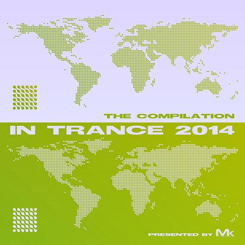 Релиз In Trance 2014 - The Compilation by Matthew Kramer