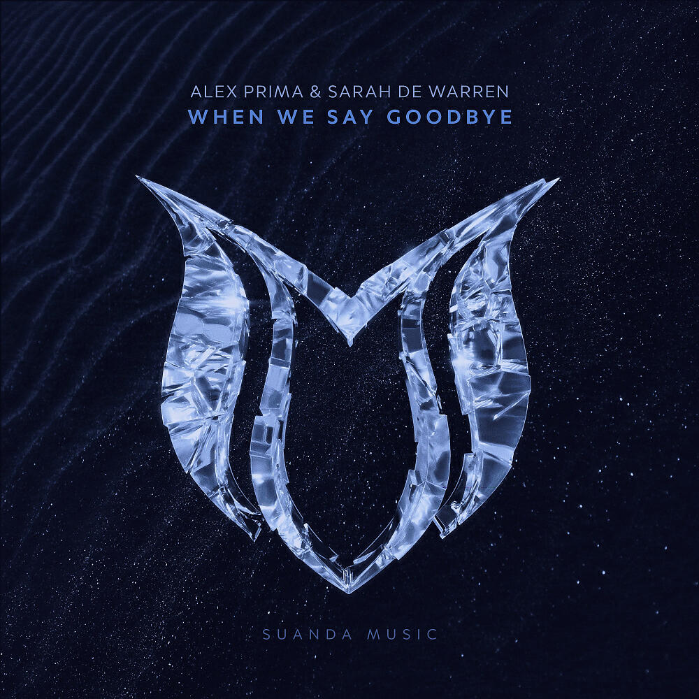 Релиз When We Say Goodbye