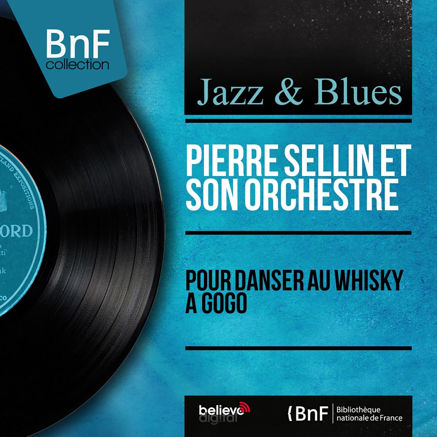 Релиз Pour danser au Whisky à Gogo