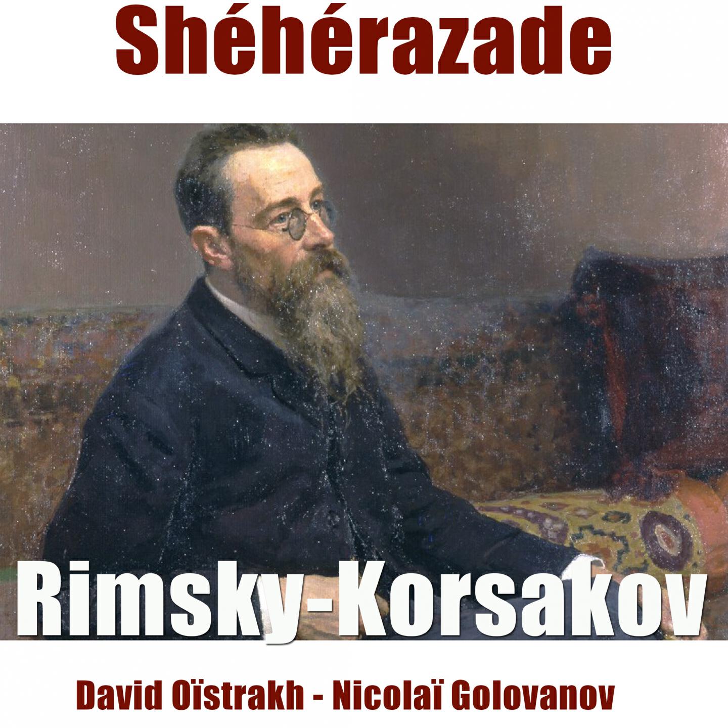 Релиз Rimsky-Korsakov: Shéhérazade