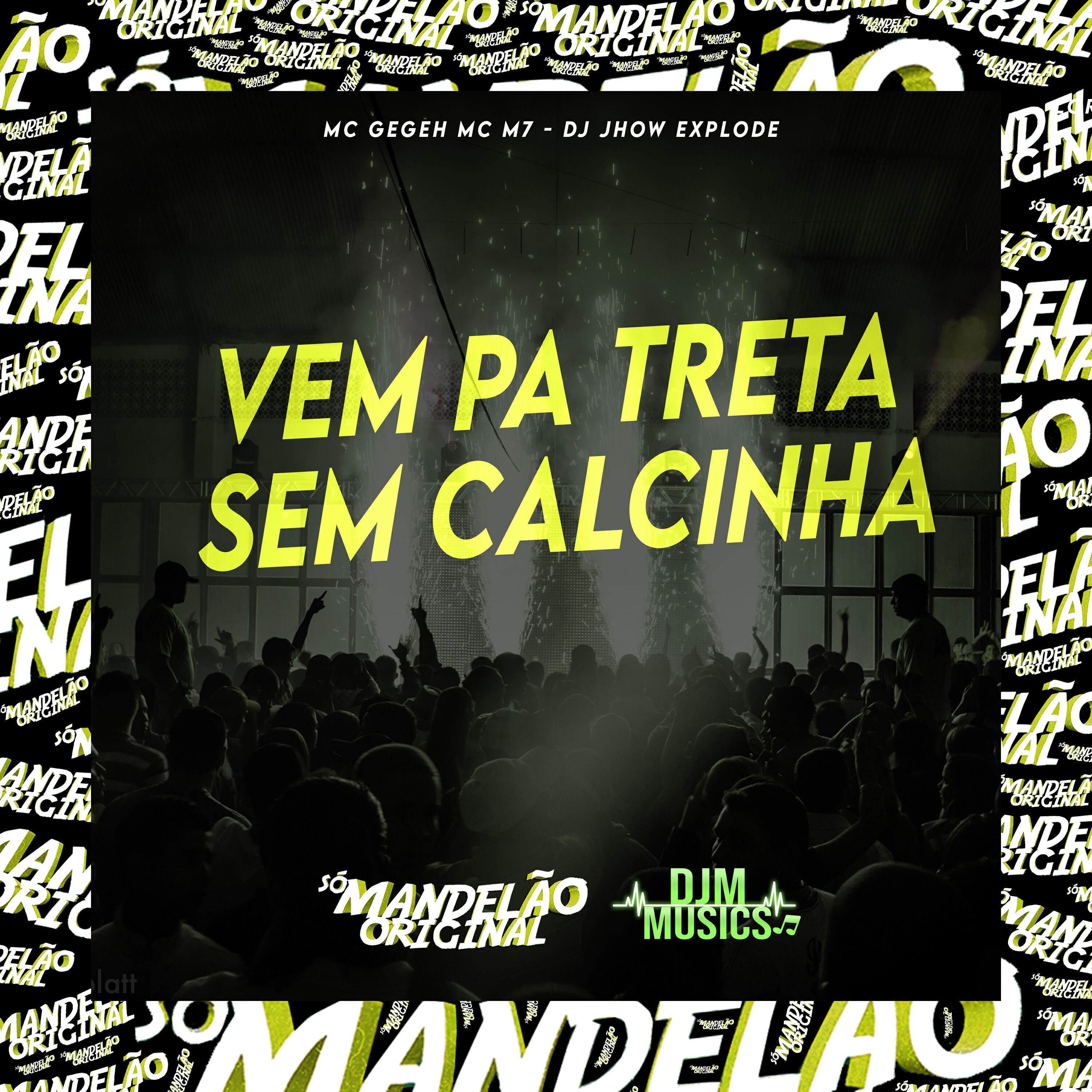 Релиз Vem Pa Treta Sem Calcinha