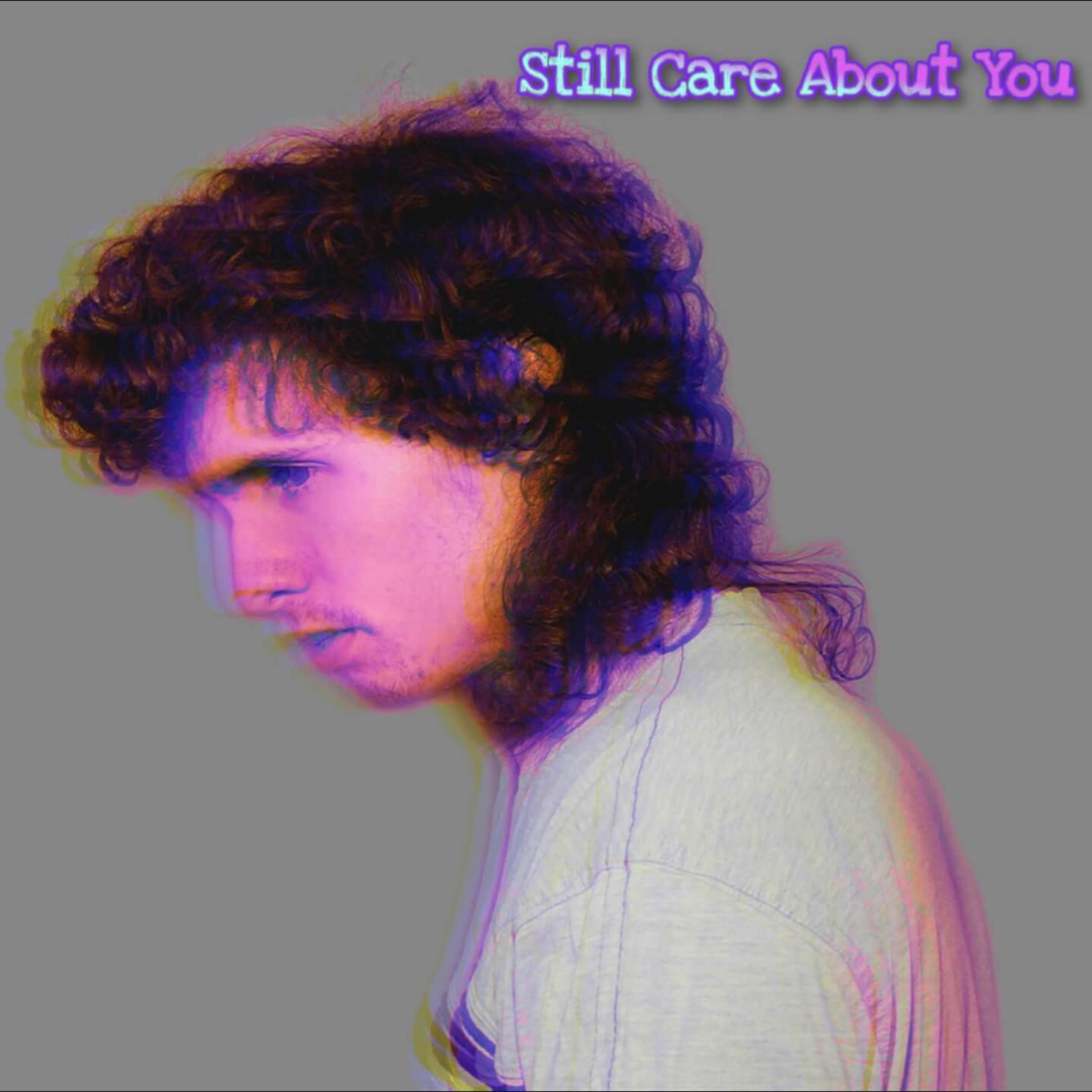 Релиз Still Care About You When The Night is Through