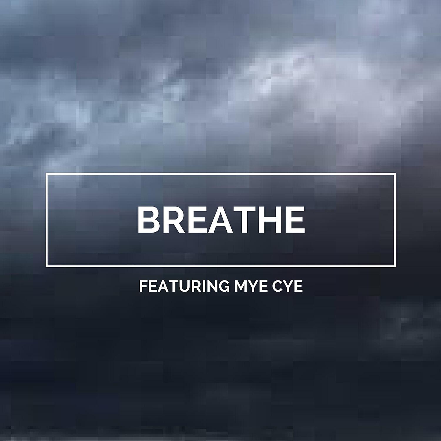 Релиз Breathe