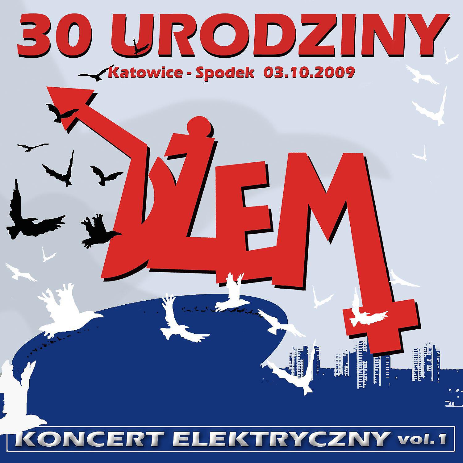 Релиз 30. Urodziny. Koncert Elektryczny Vol. 1