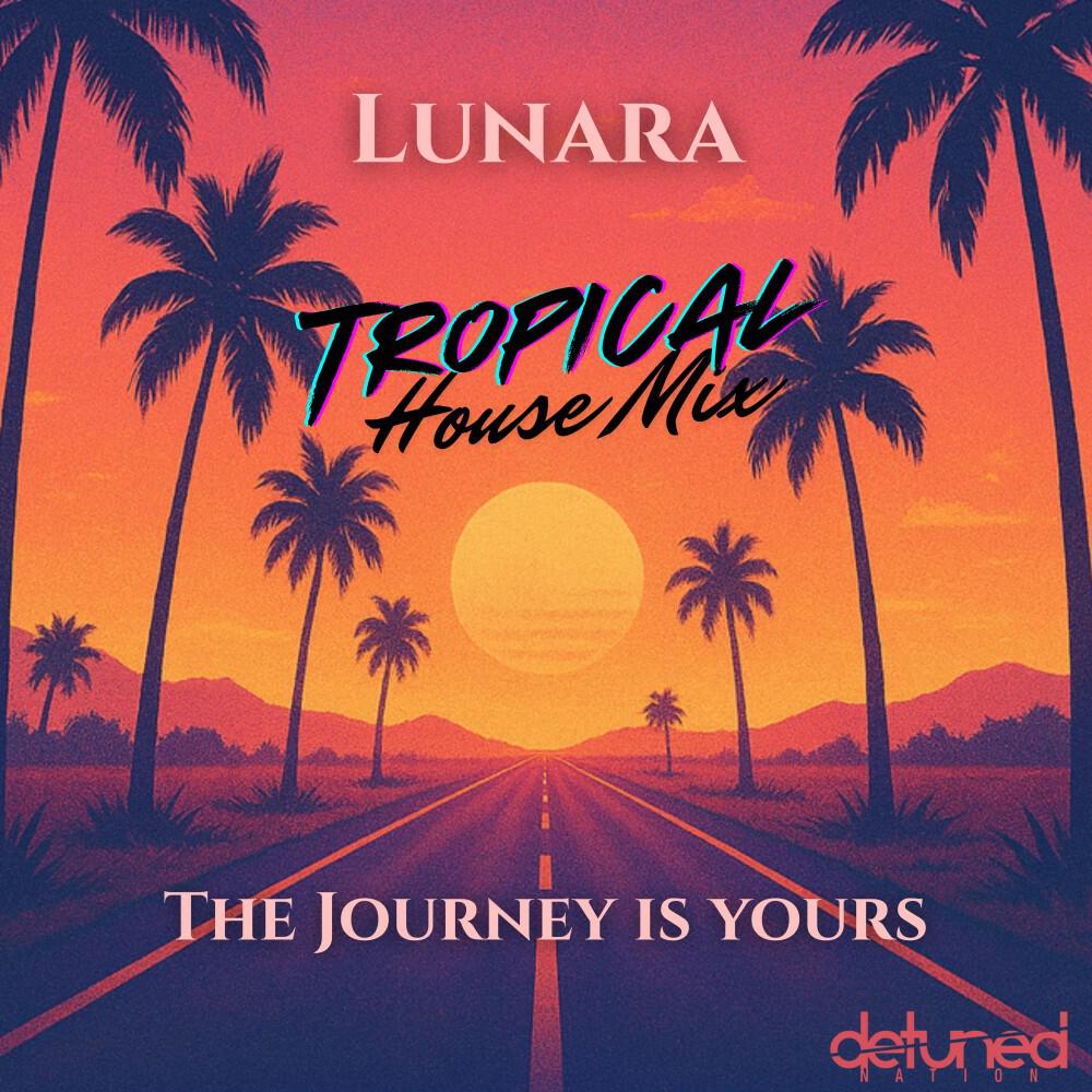 Релиз The Journey Is Yours (Tropical House Mix)