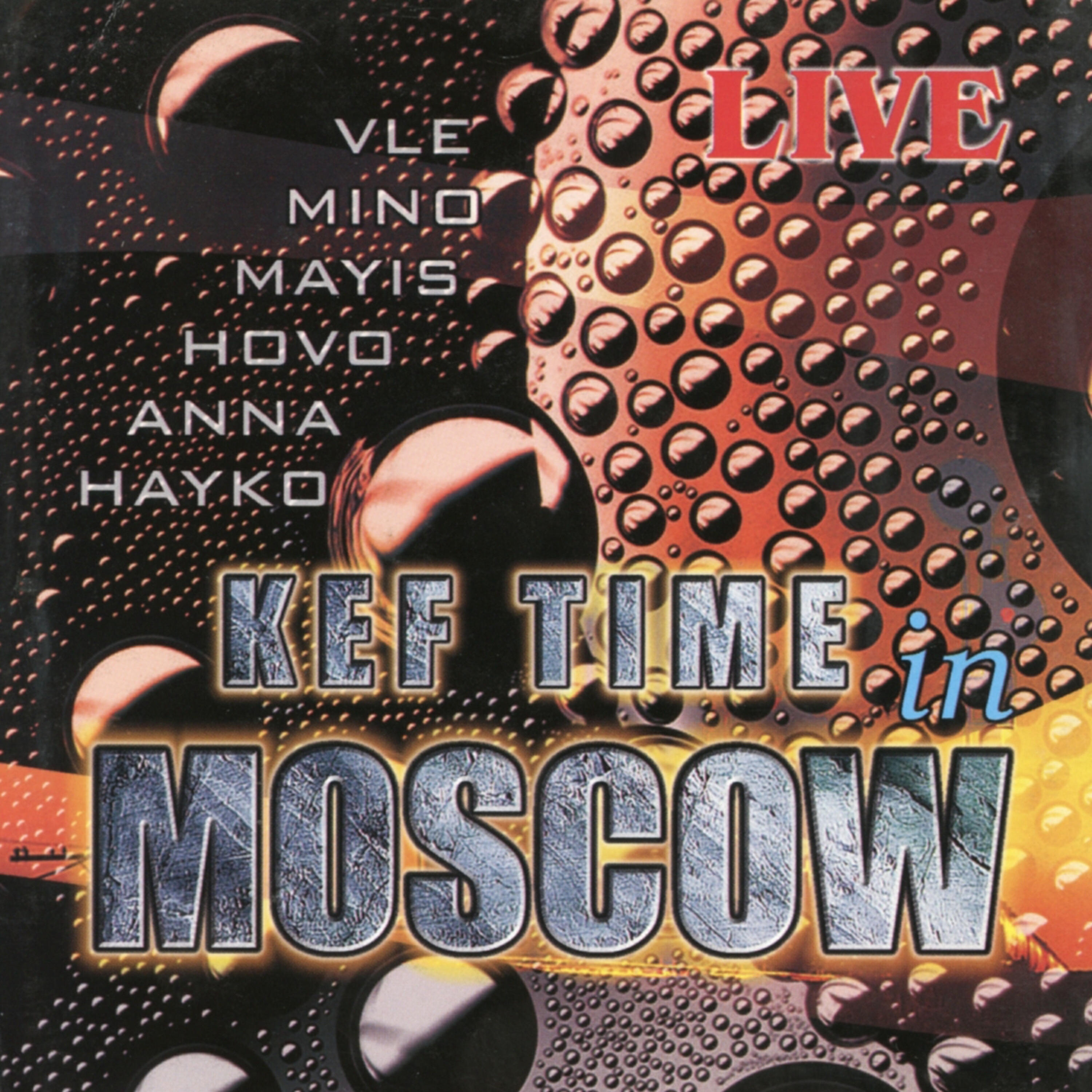 Релиз Kef Time in Moscow (Live)