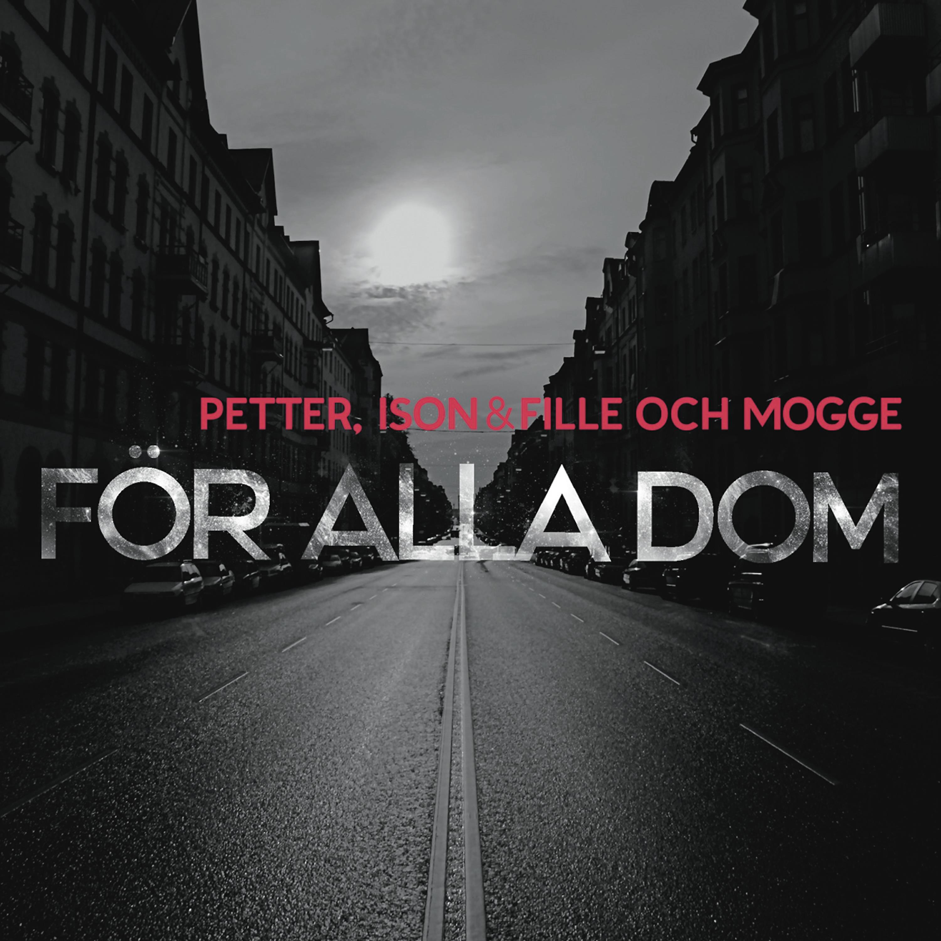 Скачать песню Petter, Ison & Fille, Mogge - För alla dom (Instrumental) бесплатно в MP3 для Android и iOS