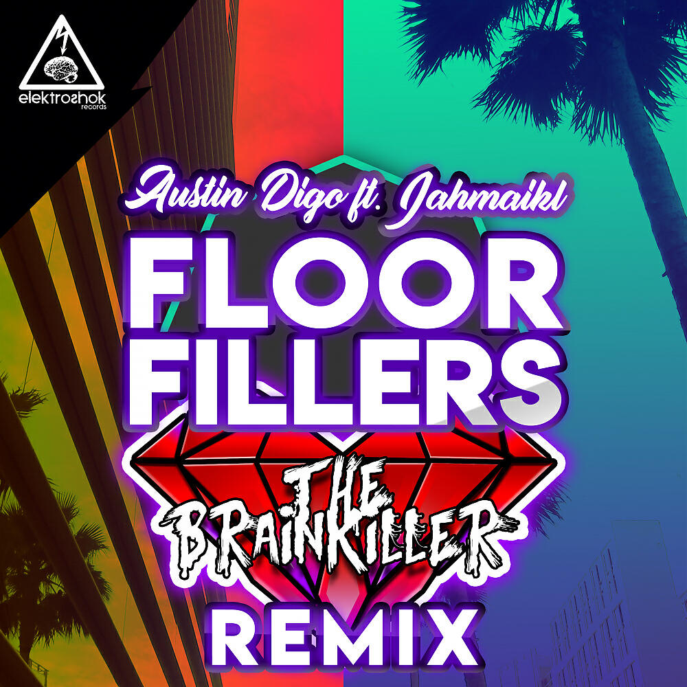 Релиз Floorfillers (The Brainkiller Remix)
