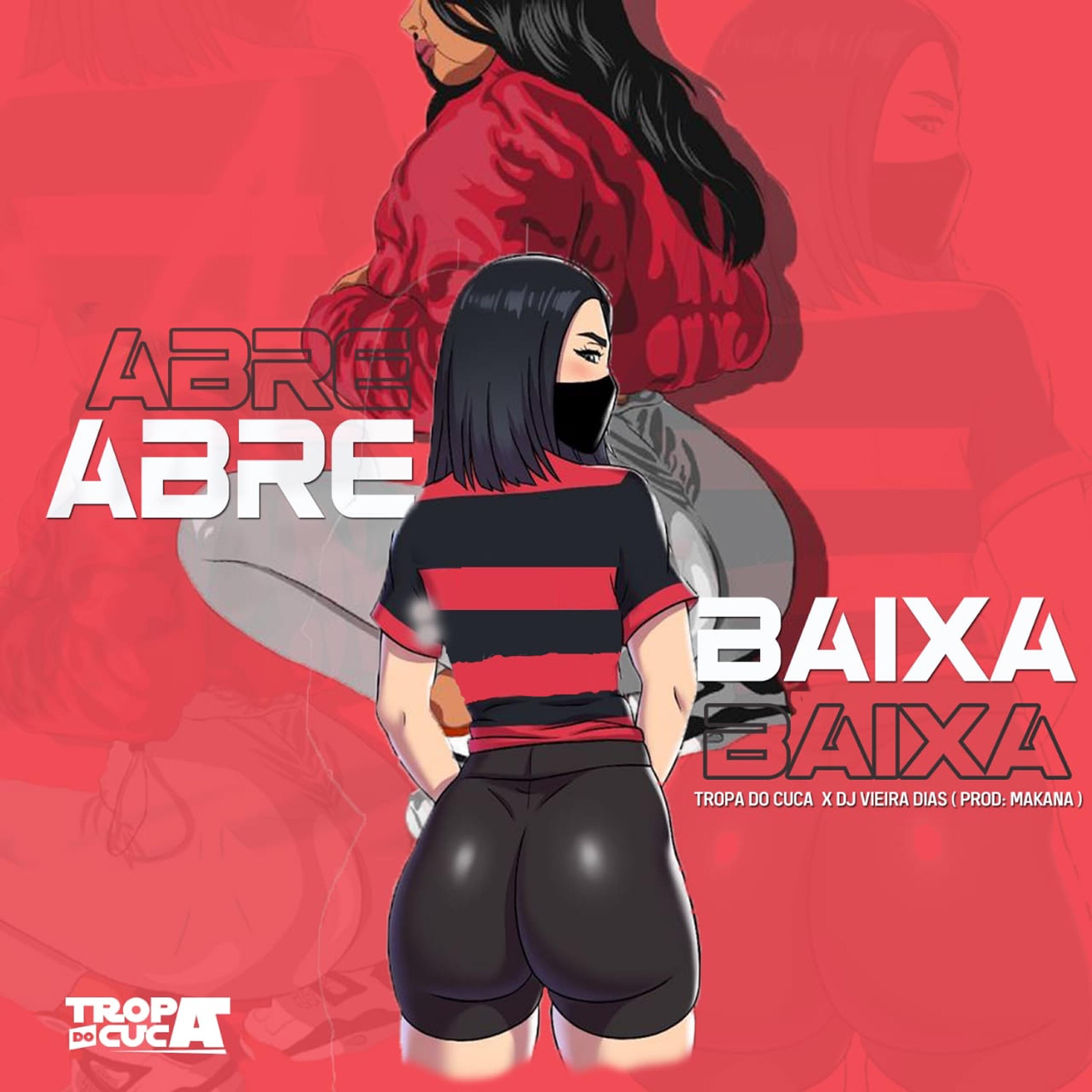 Постер альбома Tropa do Cuca X Abre Baixa