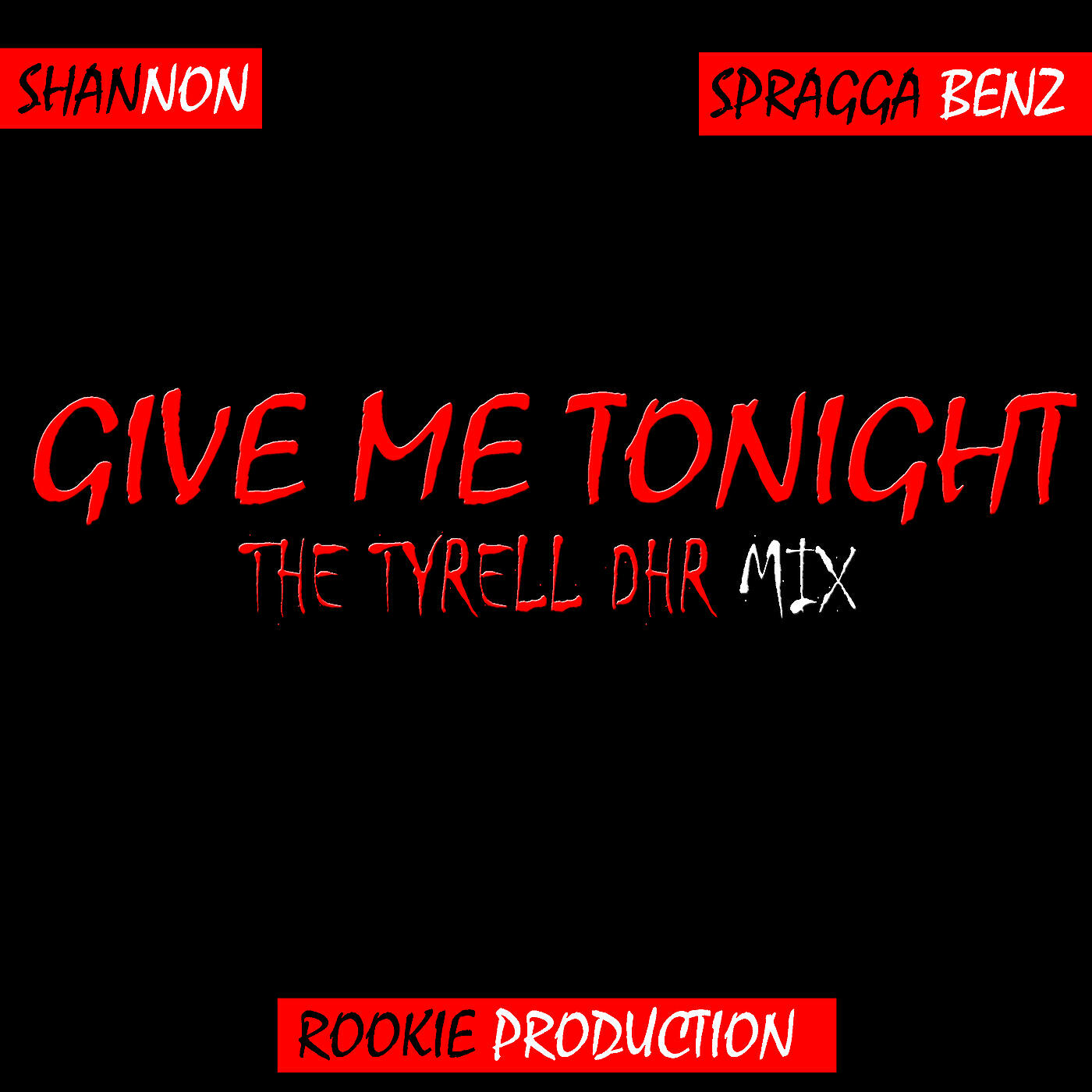 Релиз Give Me Tonight (The Tyrell Dhr Mix)