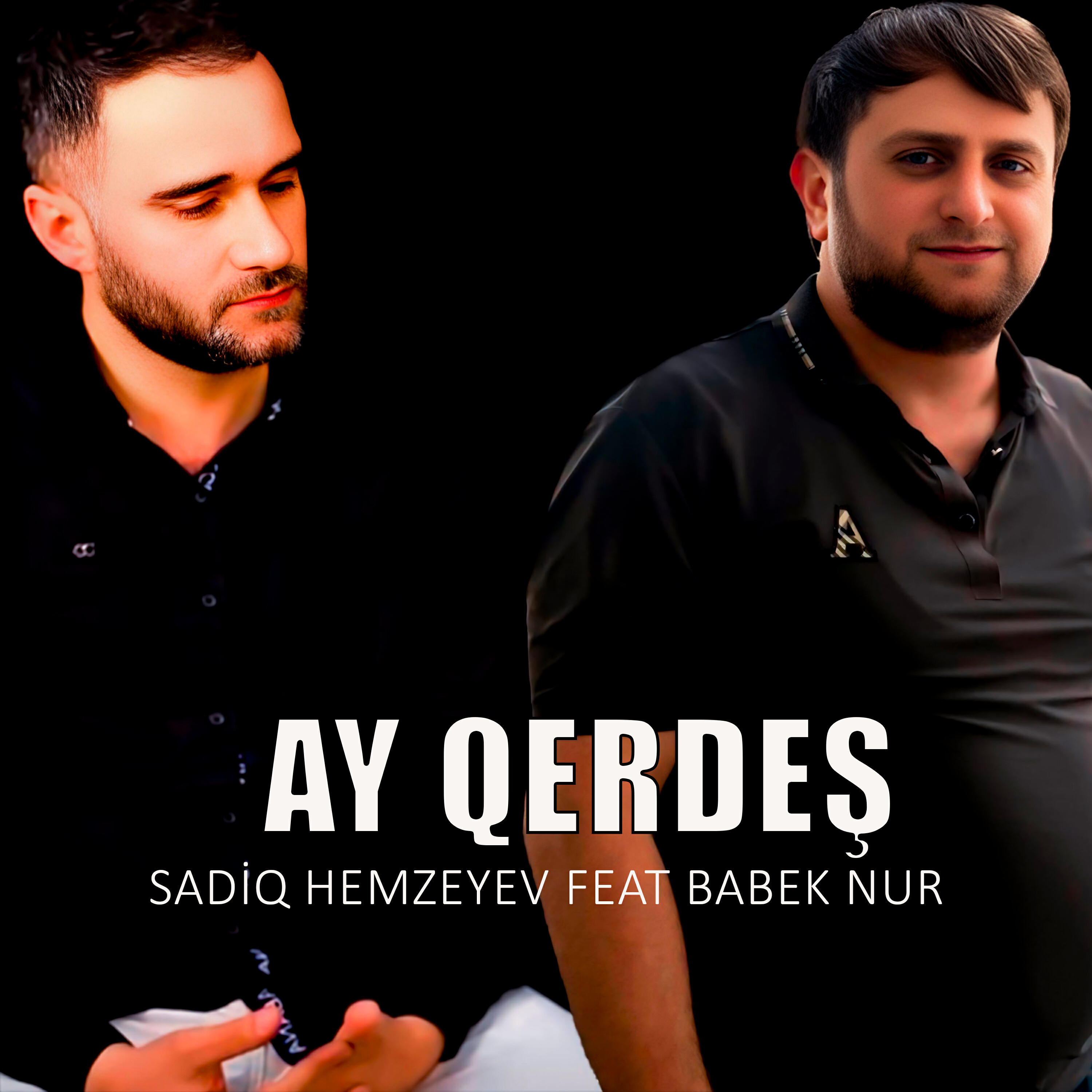 Постер альбома Ay Qerdeş