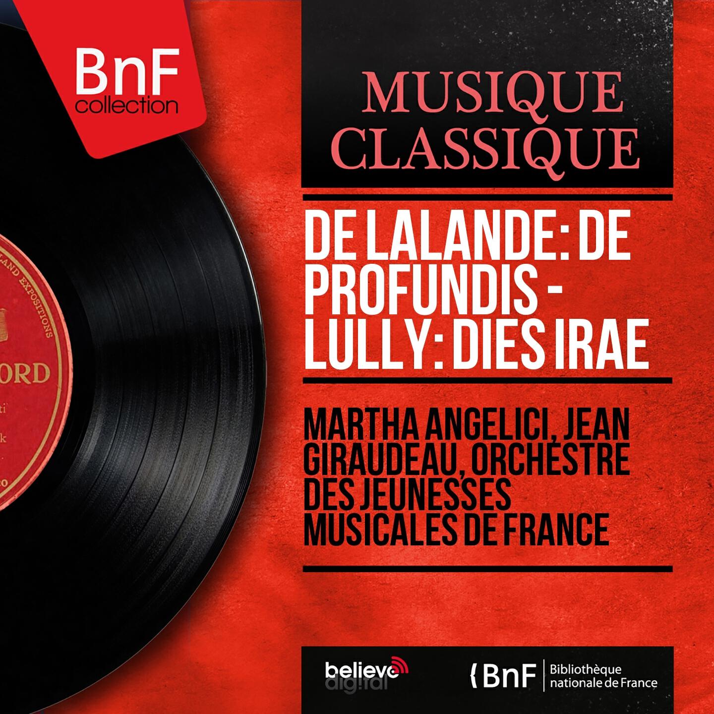 Релиз De Lalande: De profundis - Lully: Dies irae (Mono Version)