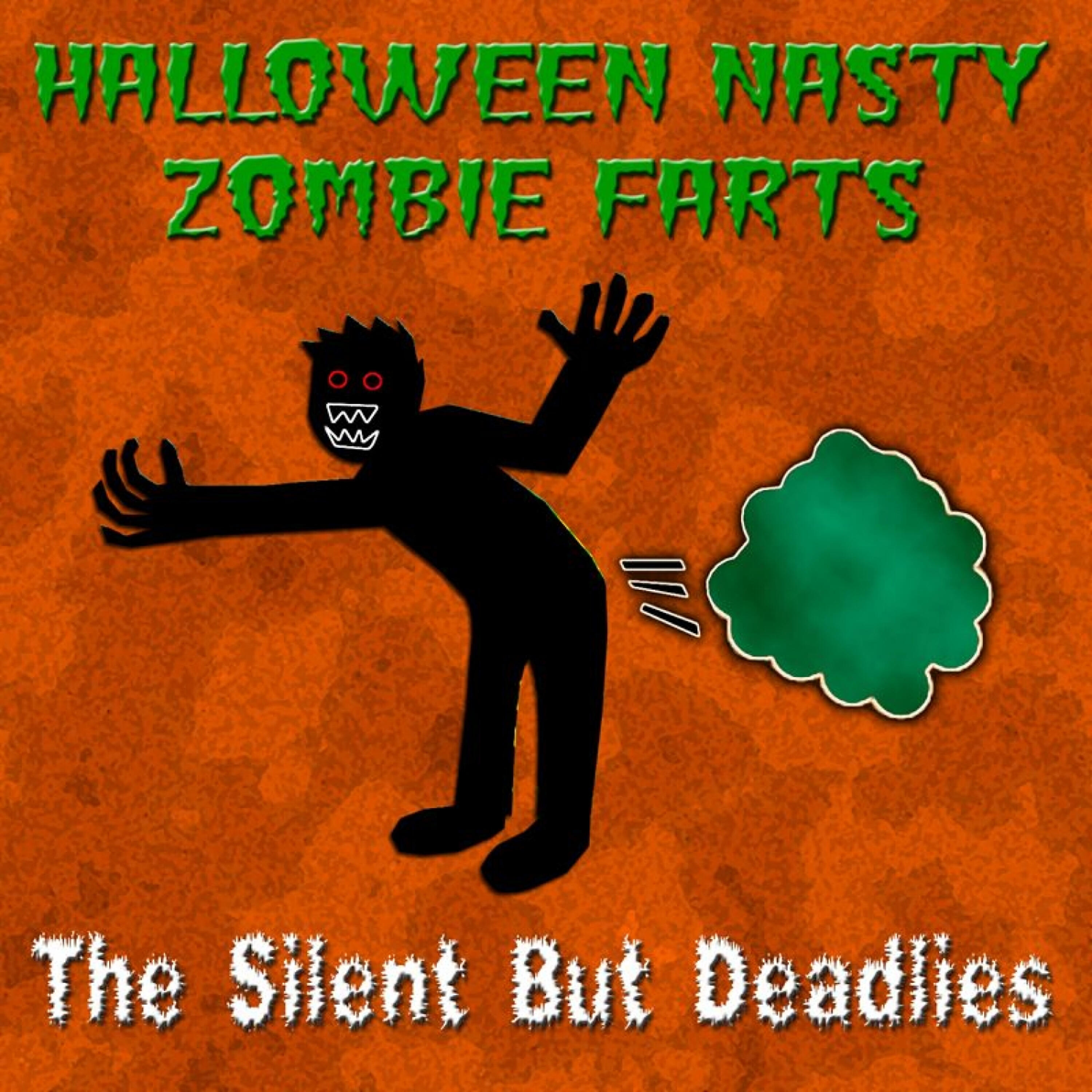 The Silent But Deadlies