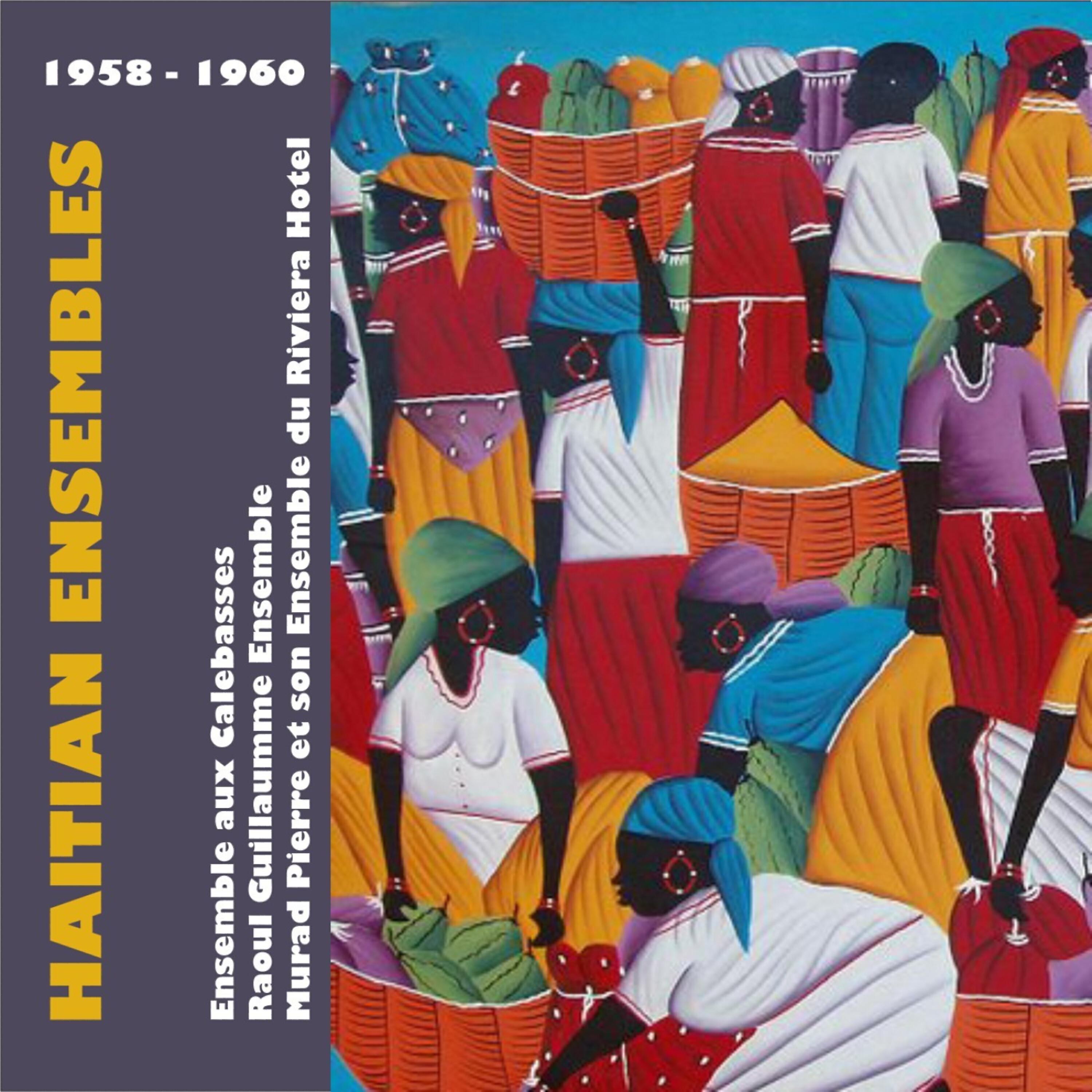 Релиз Haitian Ensembles (1958 - 1960)