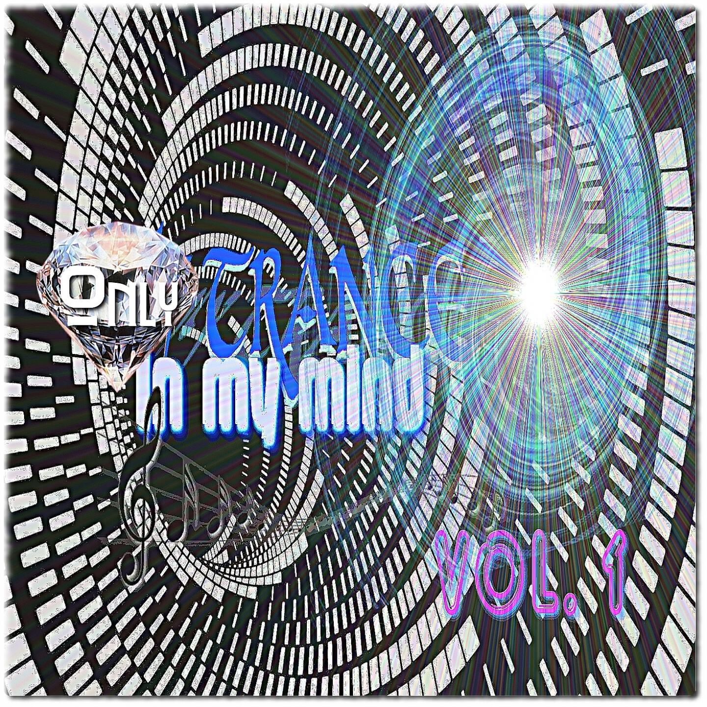 Релиз Only Trance in My Mind, Vol. 1