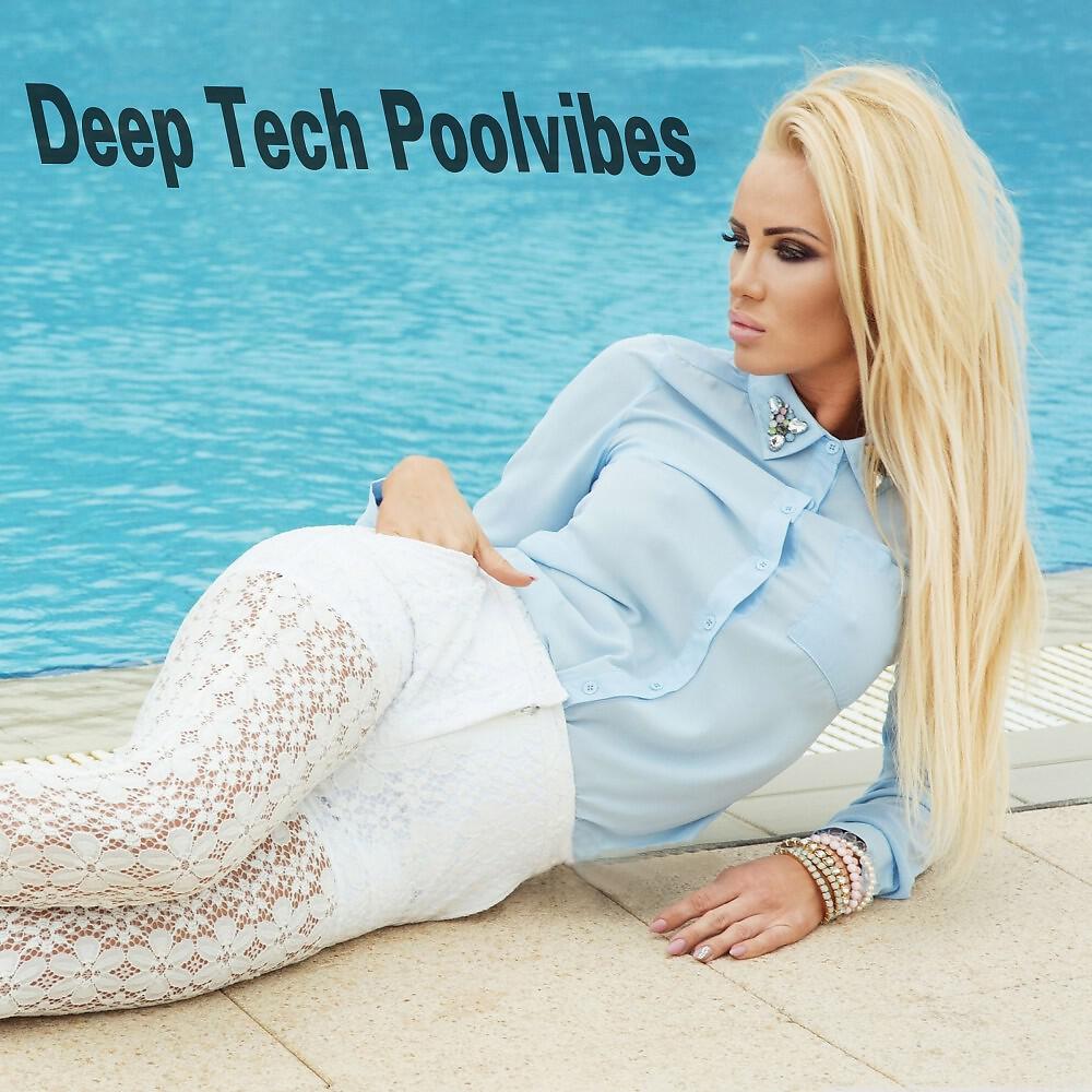 Релиз Deep Tech Poolvibes