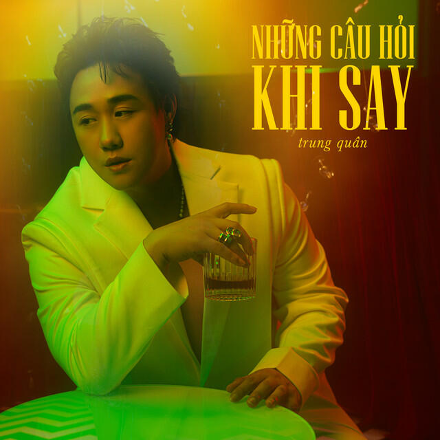 Релиз Những Câu Hỏi Khi Say