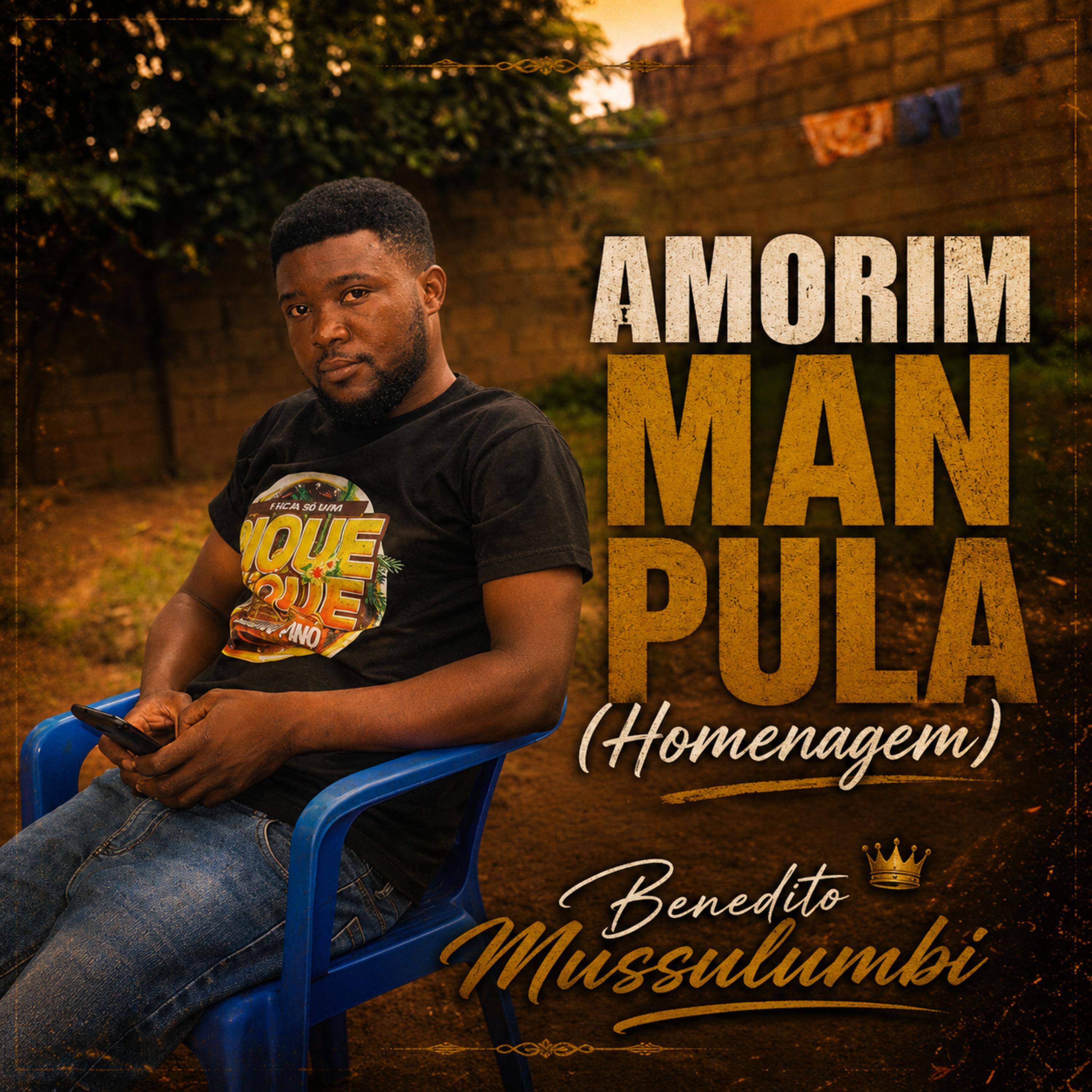 Релиз AMORIM MAN PULA (HOMENAGEM)