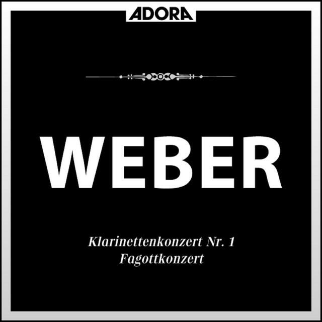 Постер альбома Weber: Klarinettenkonzert No. 1, Op. 73 - Concertino, Op. 26 - Fagottkonzert, Op. 75