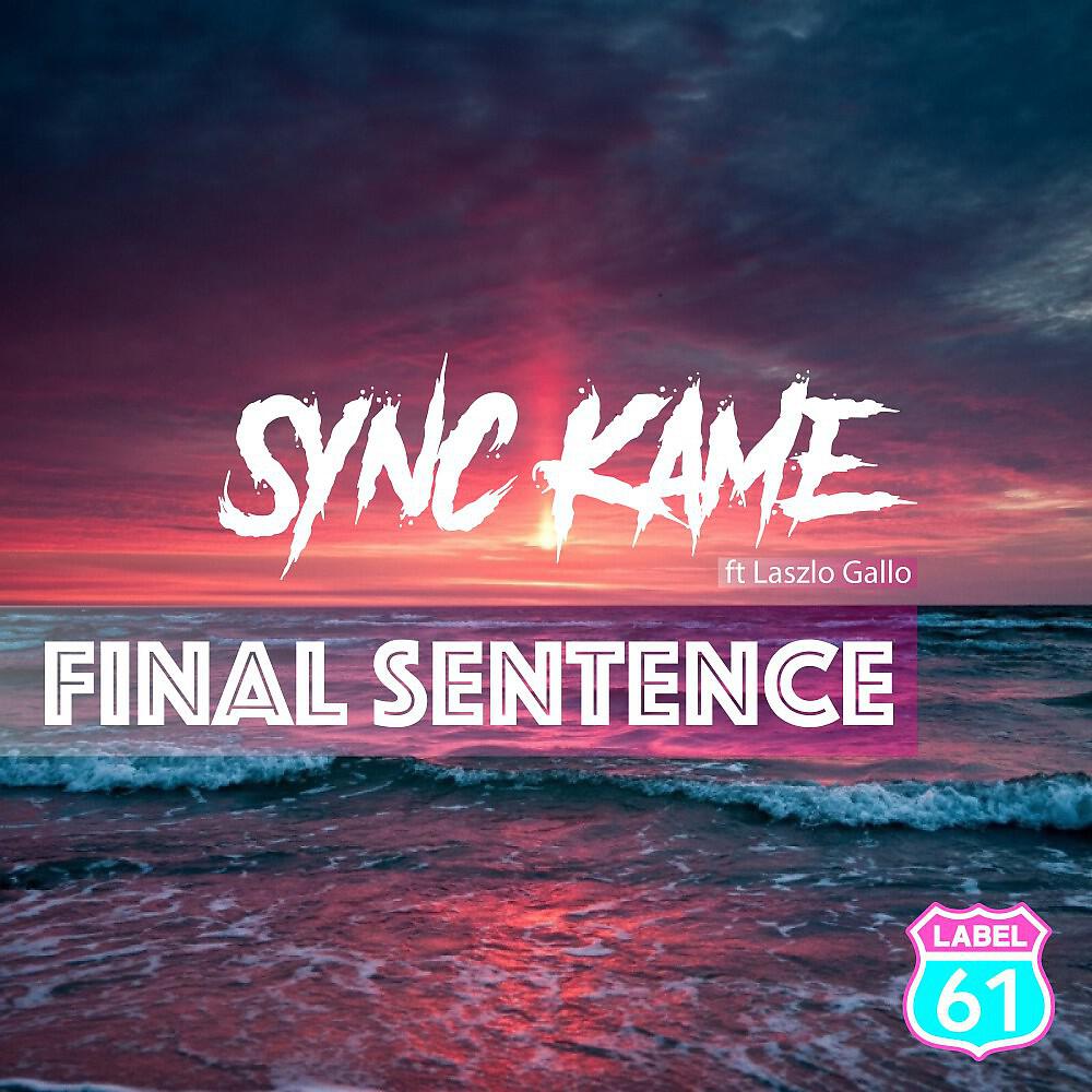 Релиз Final Sentence