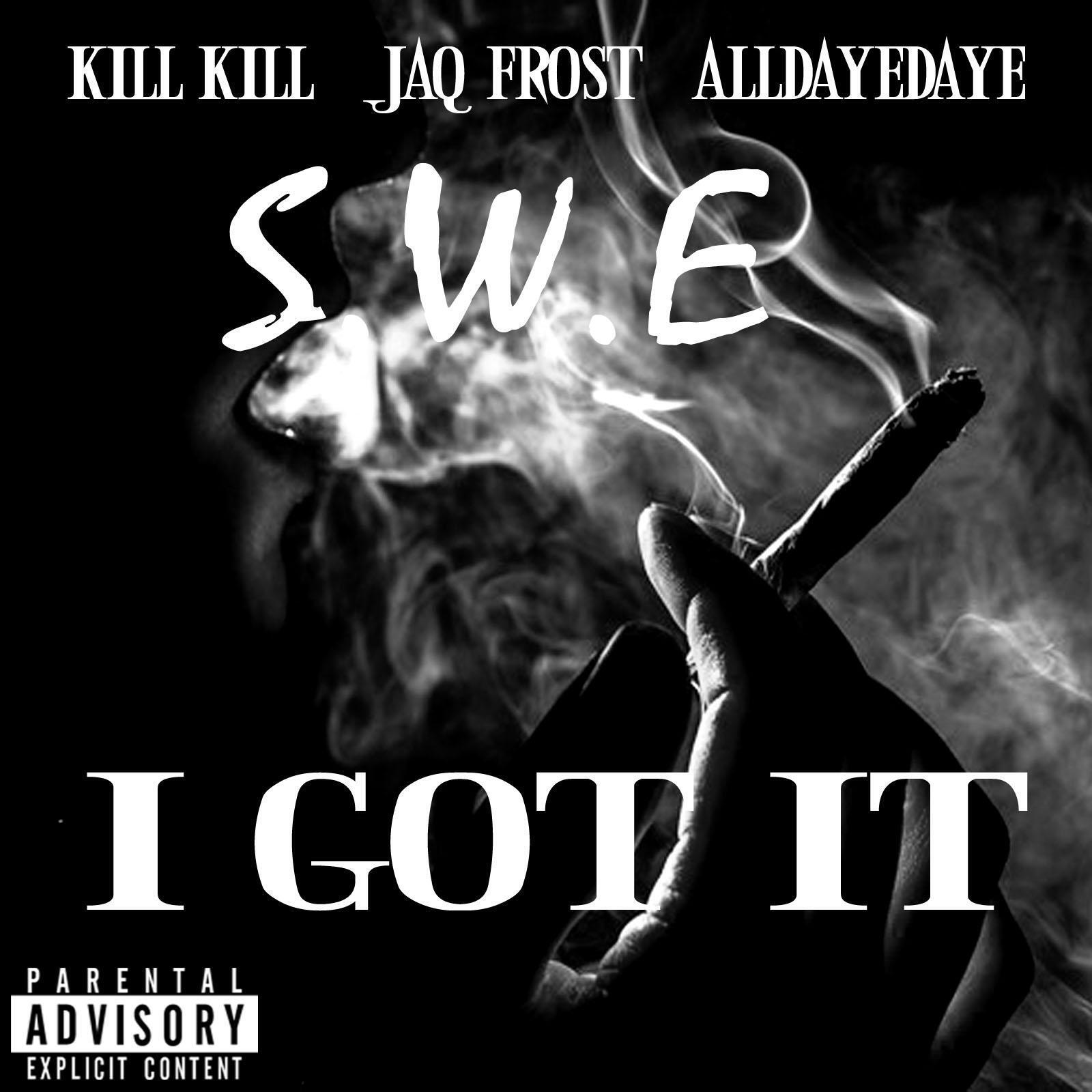 Релиз I got it (feat. All Daye Daye & Jaq Frost)