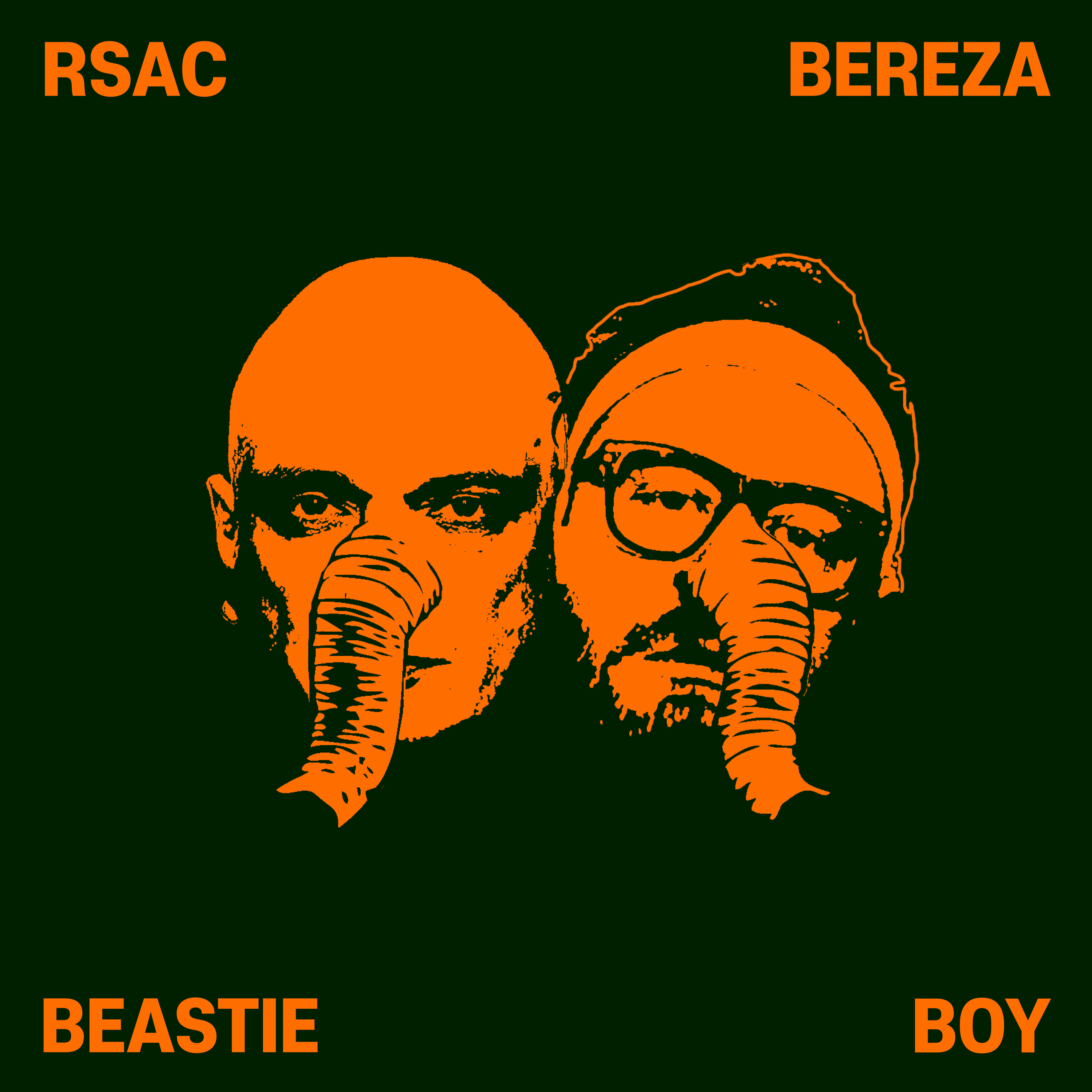 RSAC, BEREZA - BEASTIE BOY