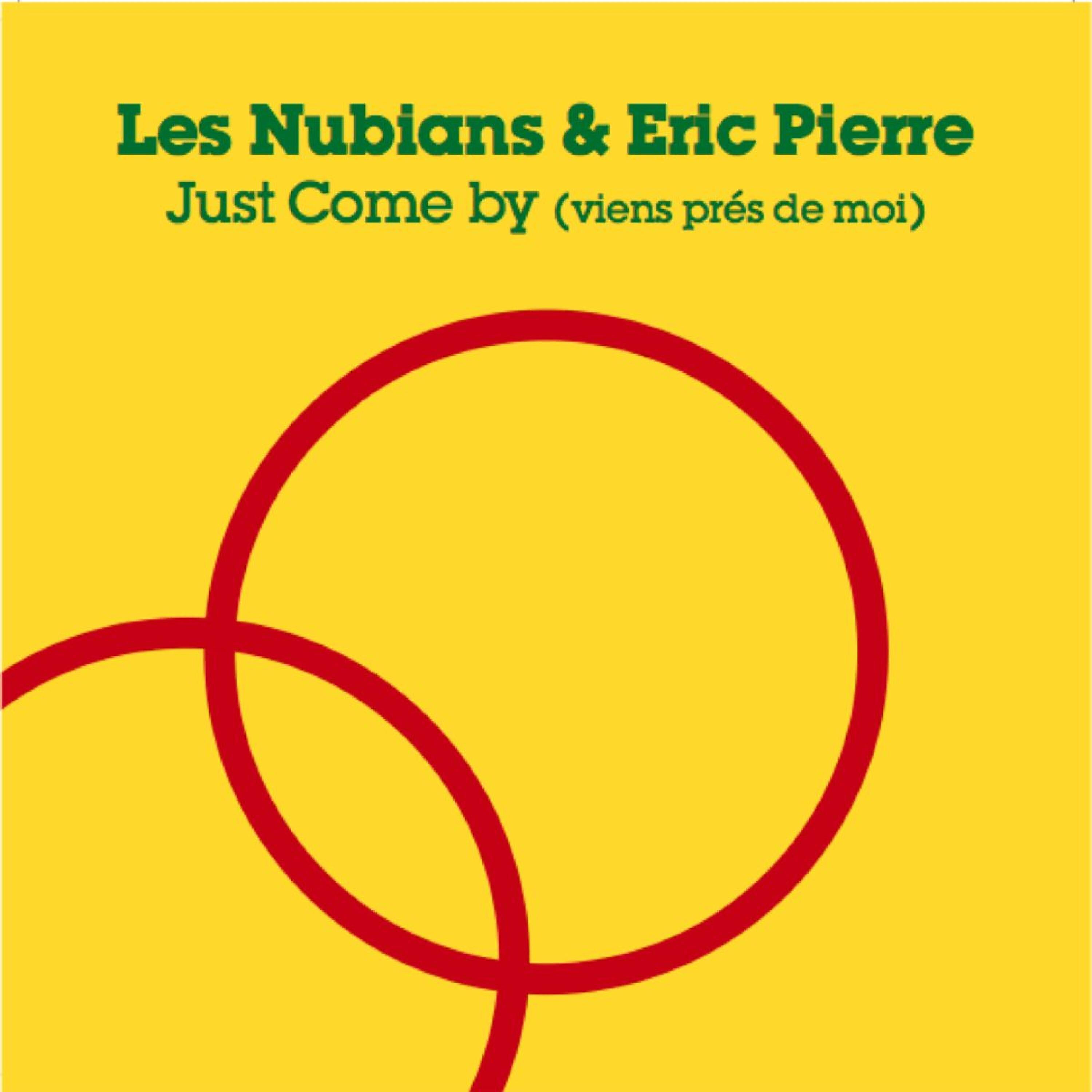 Релиз Just Come By (Viens Pres De Moi)