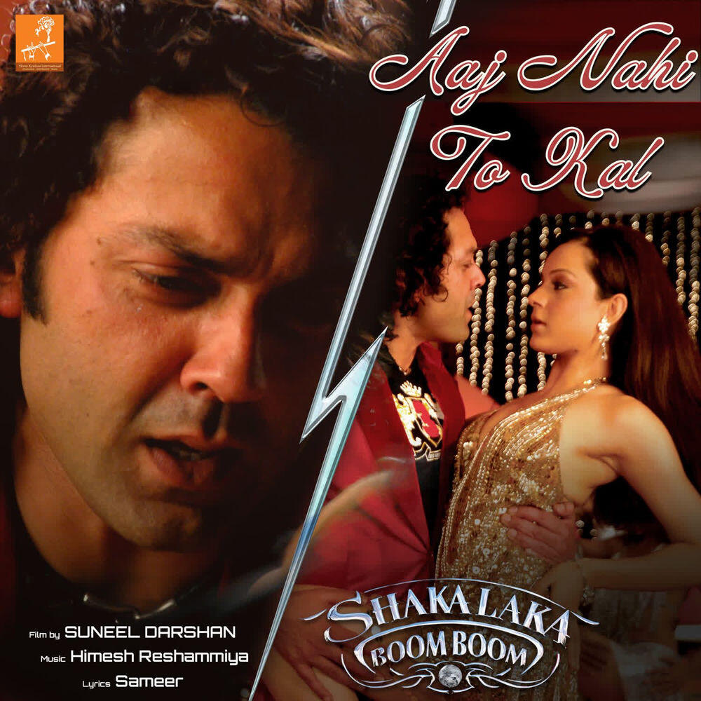 Релиз Aaj Nahi To Kal (From "Shakalaka Boom Boom")