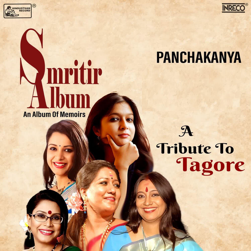 Релиз Smritir Album - Panchakanya - A Tribute To Tagore