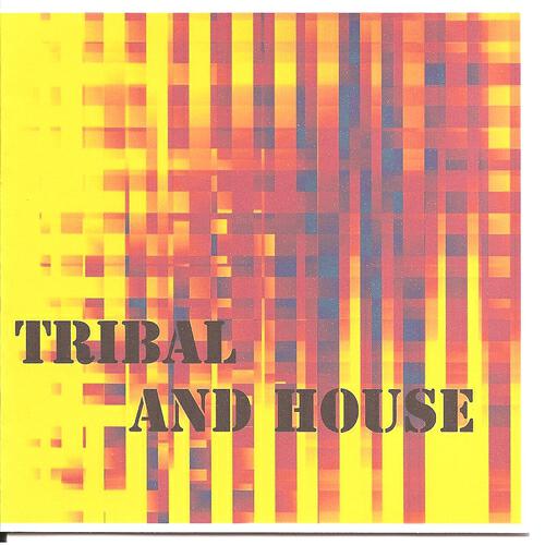 Релиз Tribal and House