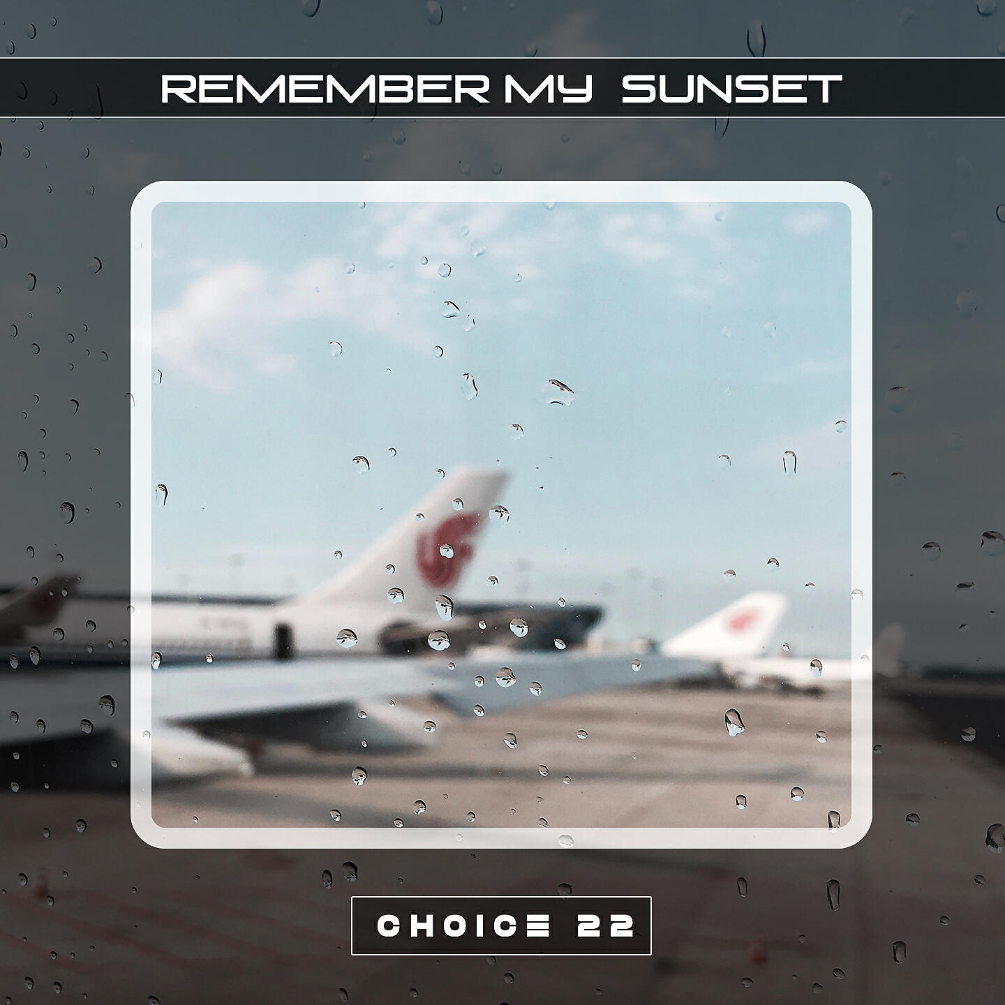 Релиз Remember My Sunset Choice 22