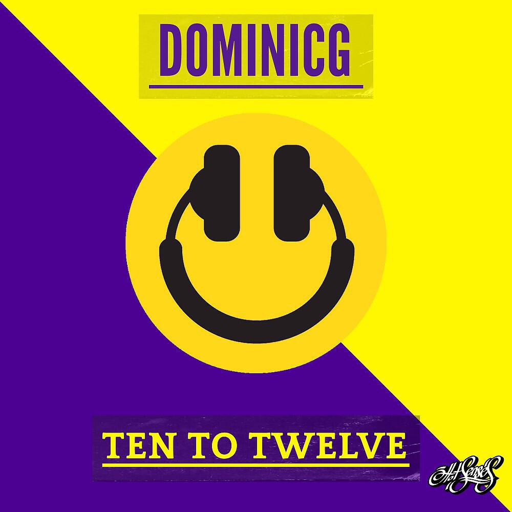 Релиз Ten to Twelve