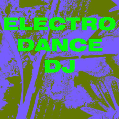 Релиз Electro Dance DJ