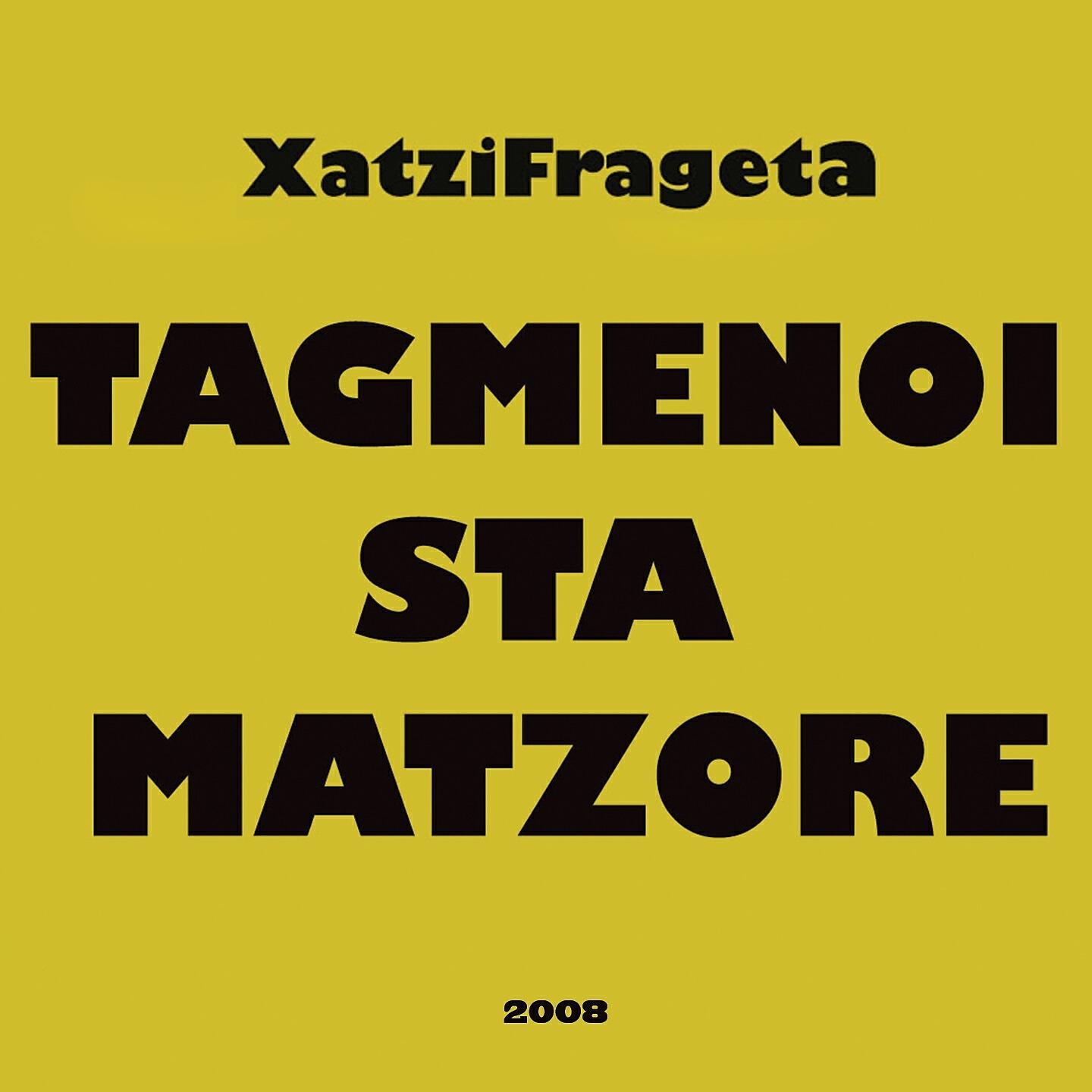 Релиз Tagmenoi Sta Matzore