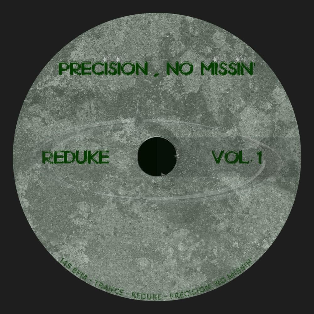 Релиз Precision, No Missin'