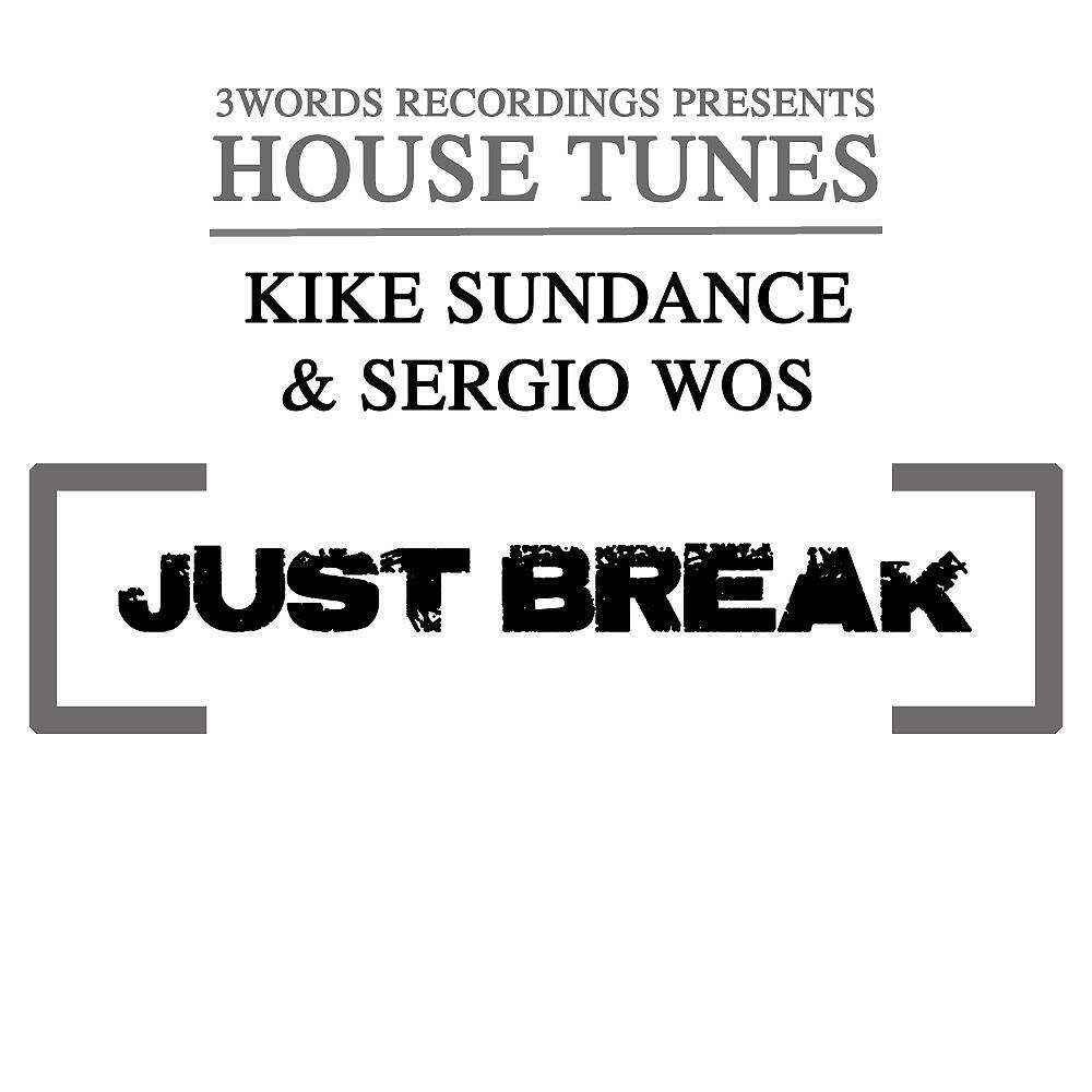 Релиз Just Break