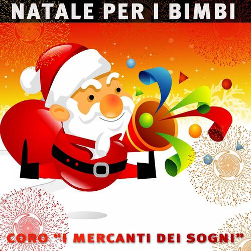 Coro I Mercanti di Sogni