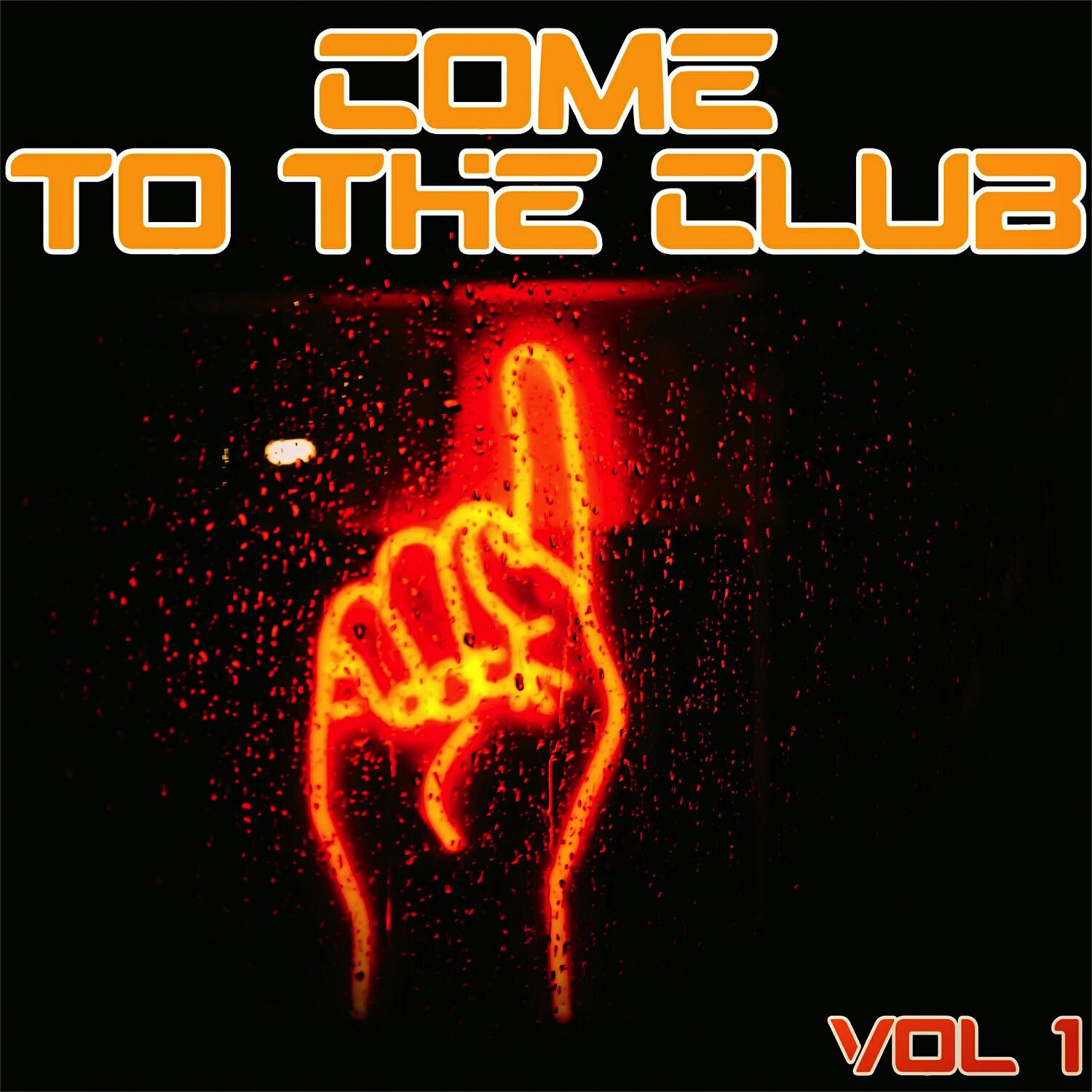 Релиз Come to the Club, Vol. 1 - Djs Accurate House & Deep Selection