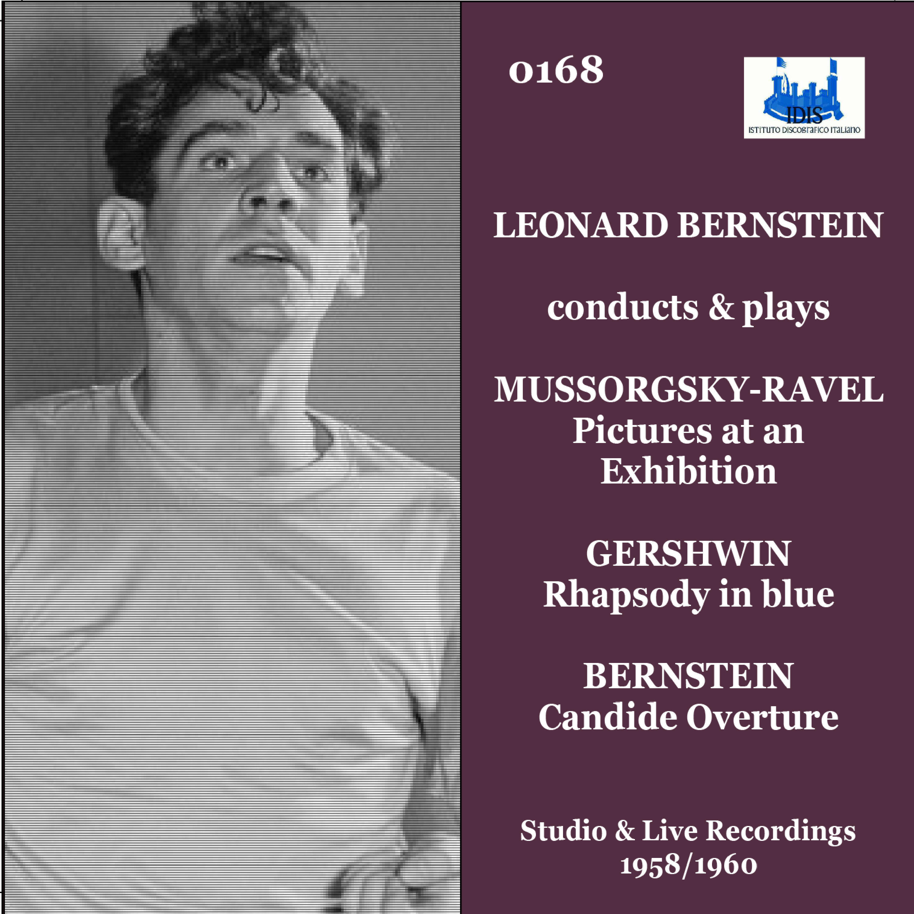 Релиз Leonard Bernstein conducts and plays Mussorgsky-Ravel, Gershwin & Bernstein