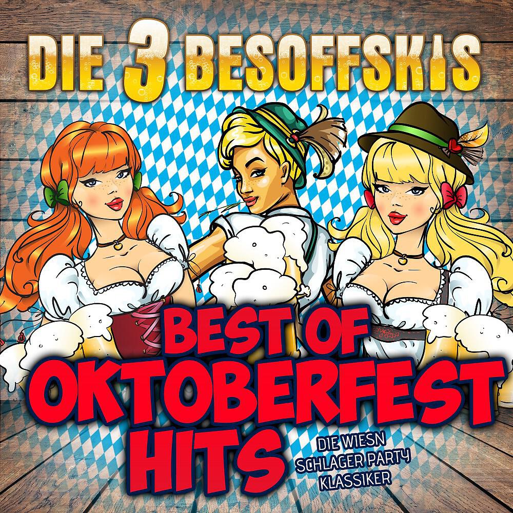 Релиз Best of Oktoberfest Hits: Die Wiesn Schlager Party Klassiker
