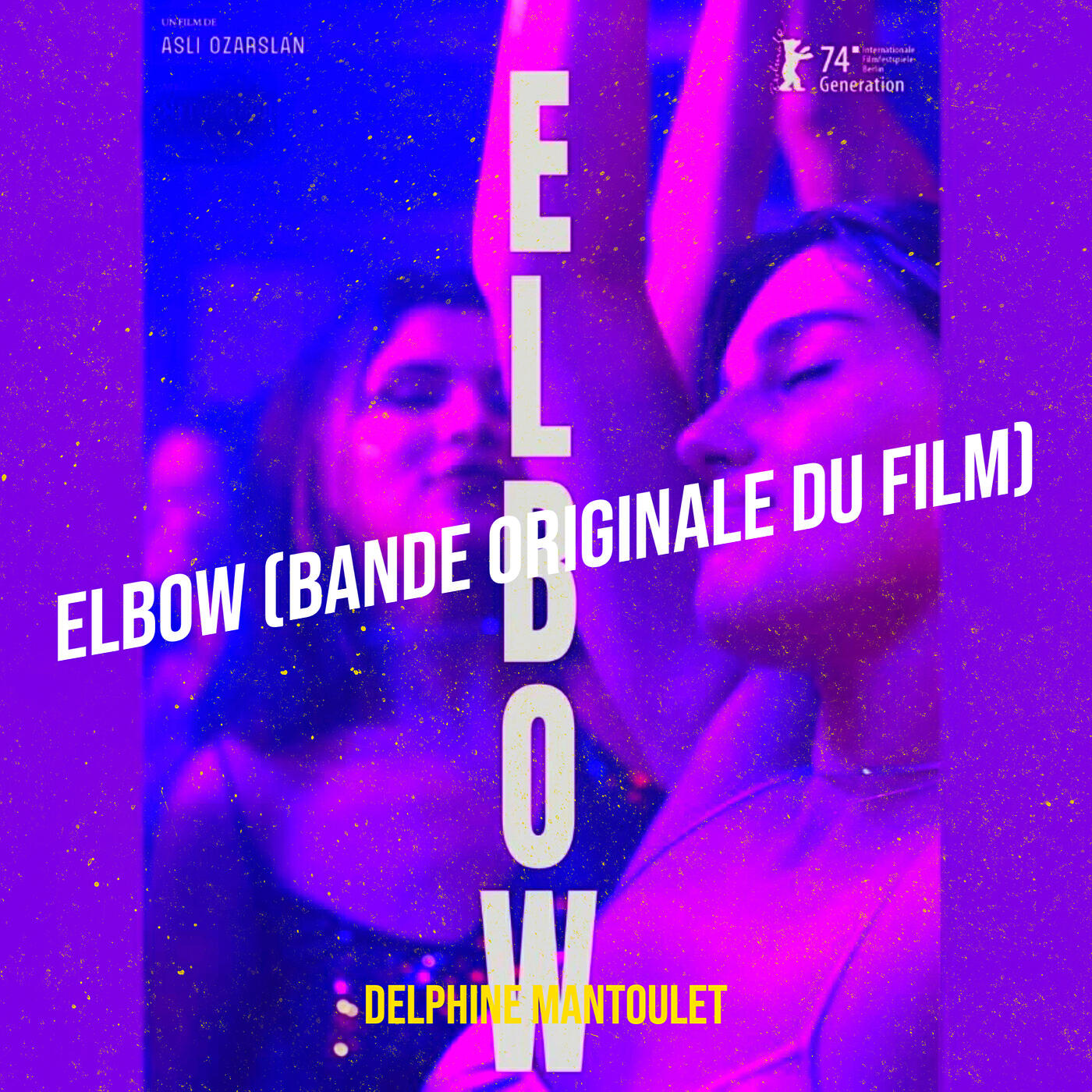 Релиз ELBOW (BANDE ORIGINALE DU FILM)