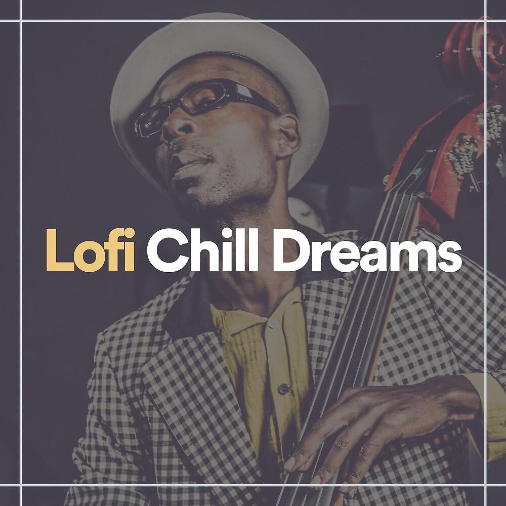 Релиз Lofi Chill Dreams