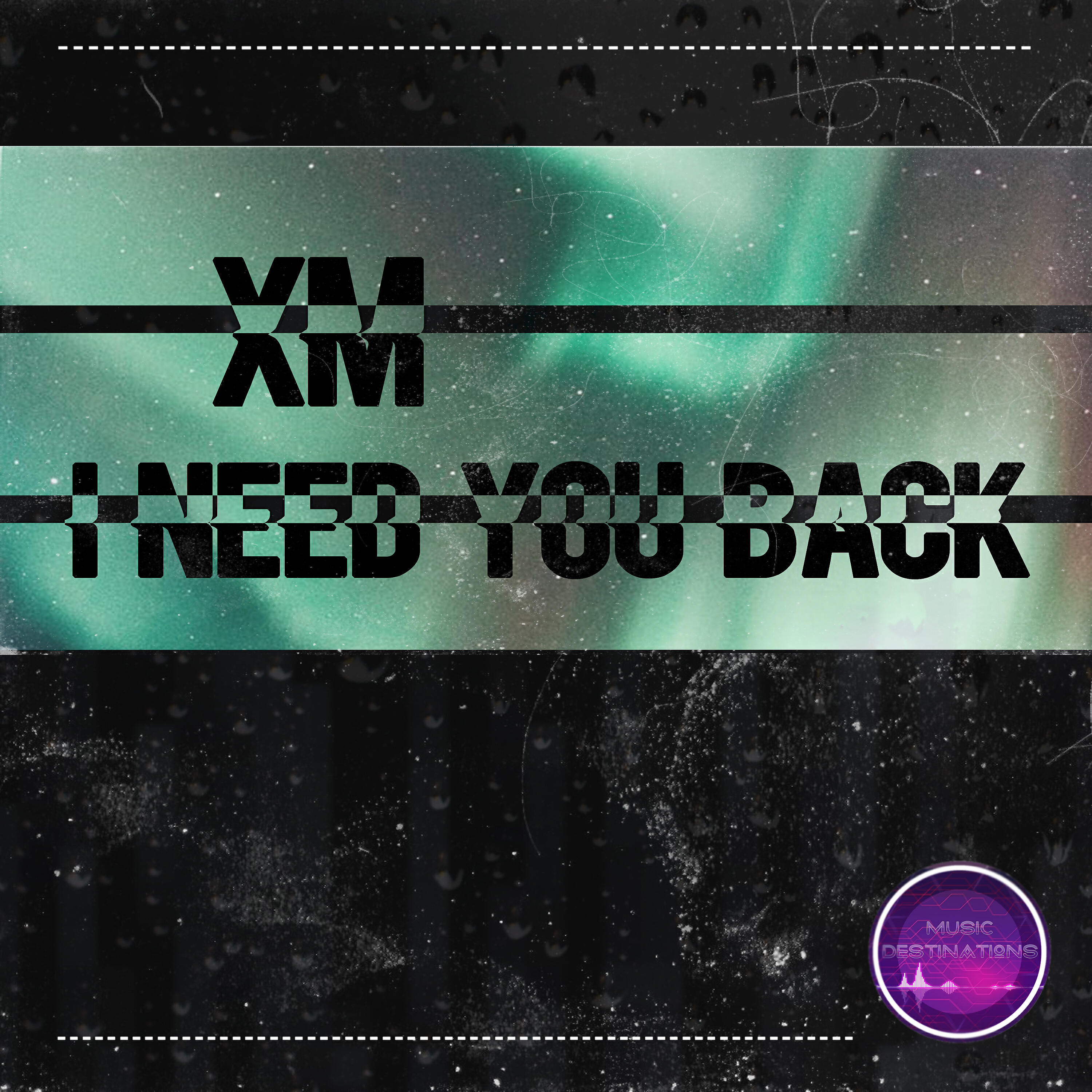 Релиз I Need You Back