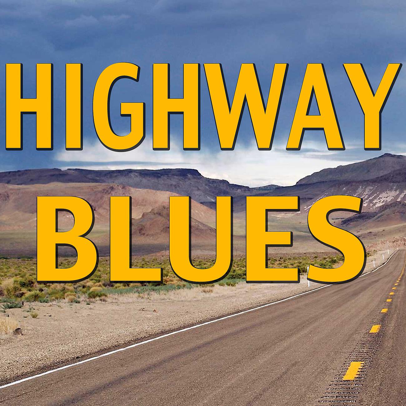 Релиз Highway Blues
