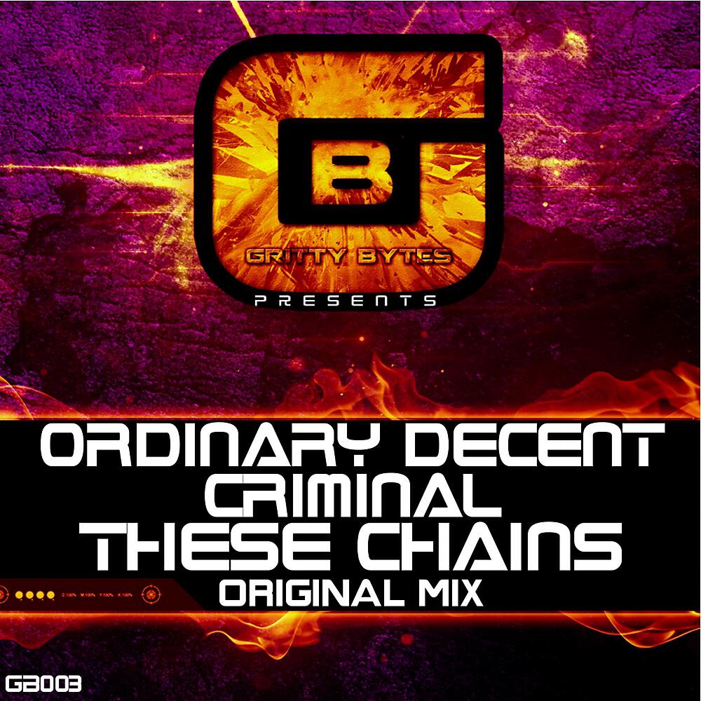 Релиз These Chains