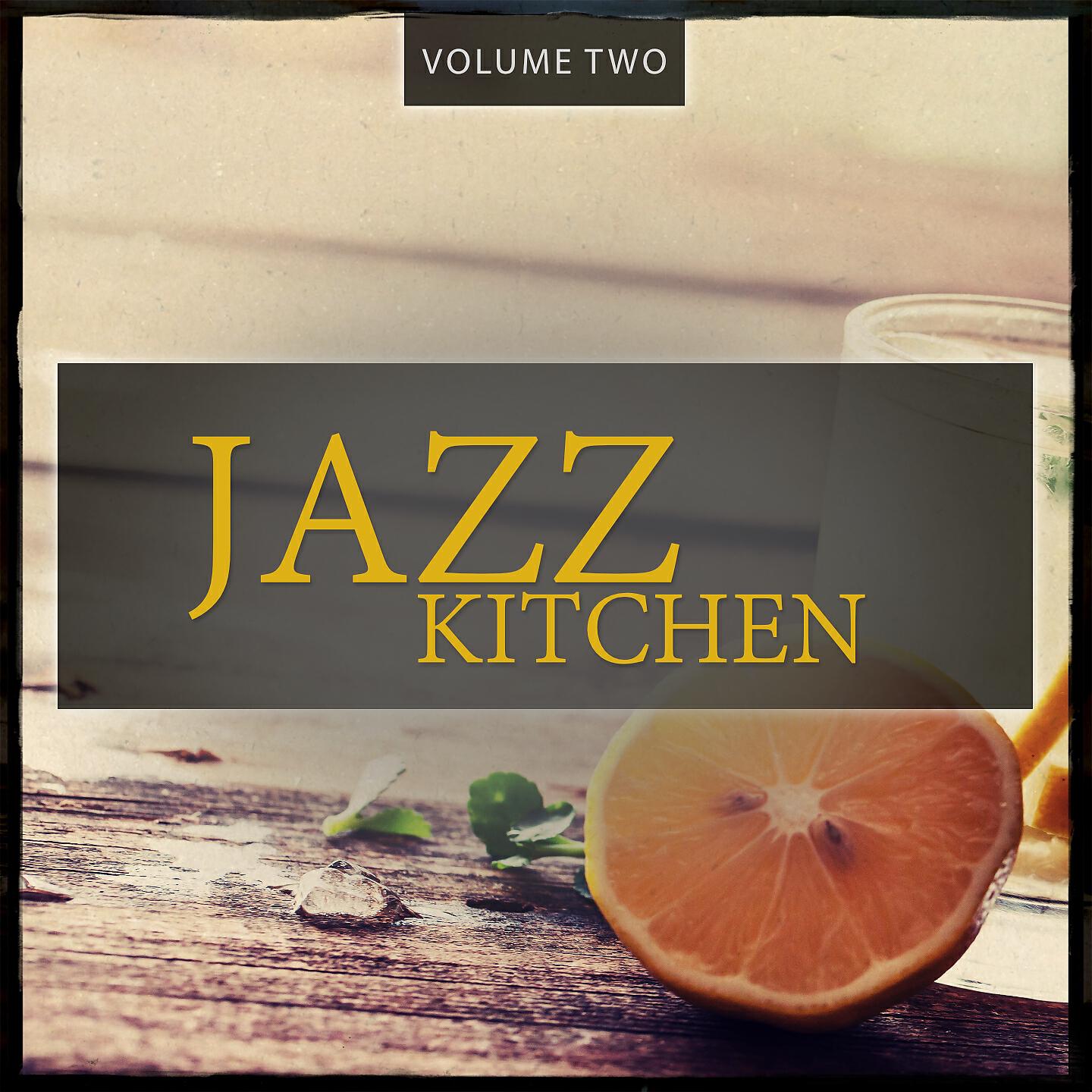 Релиз Jazz Kitchen, Vol. 2