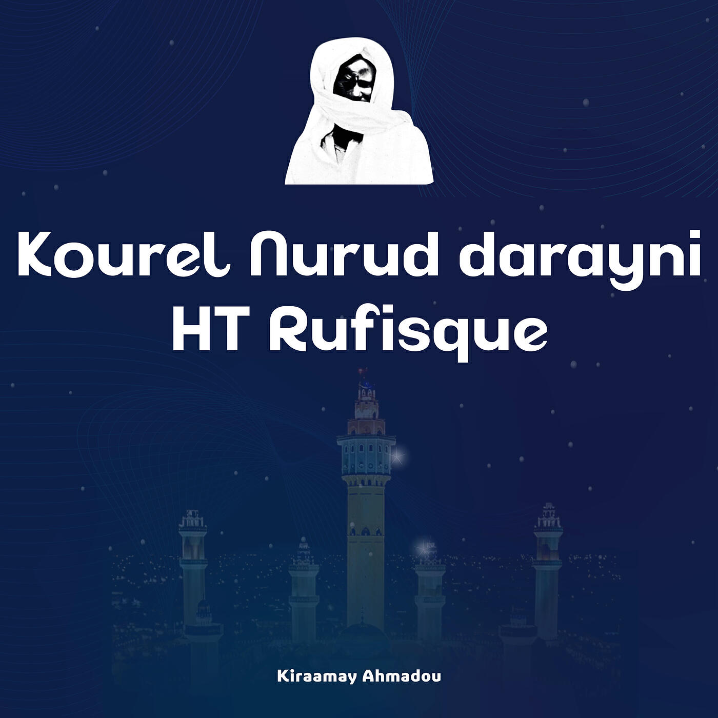 Релиз Kourel Nurud Darayni Ht Rufisque
