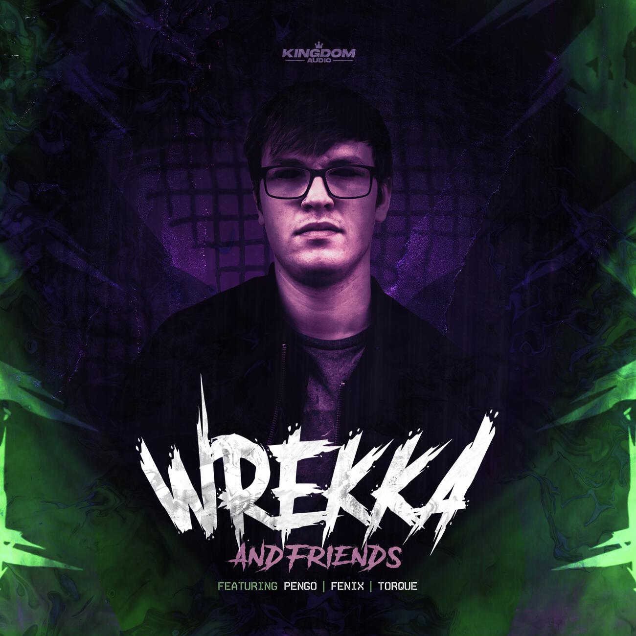 Релиз Wrekka & Friends