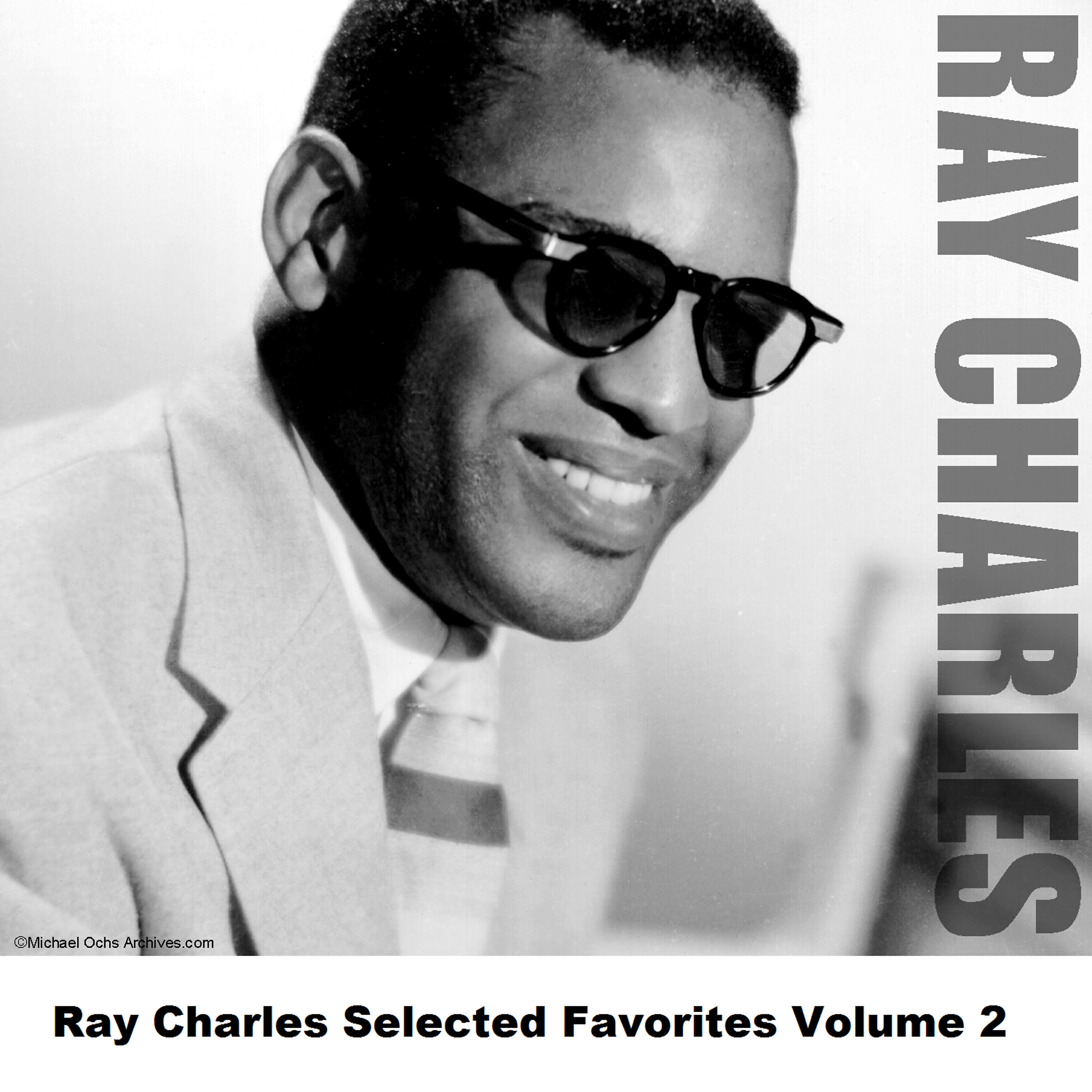 Релиз Ray Charles Selected Favorites Volume 2