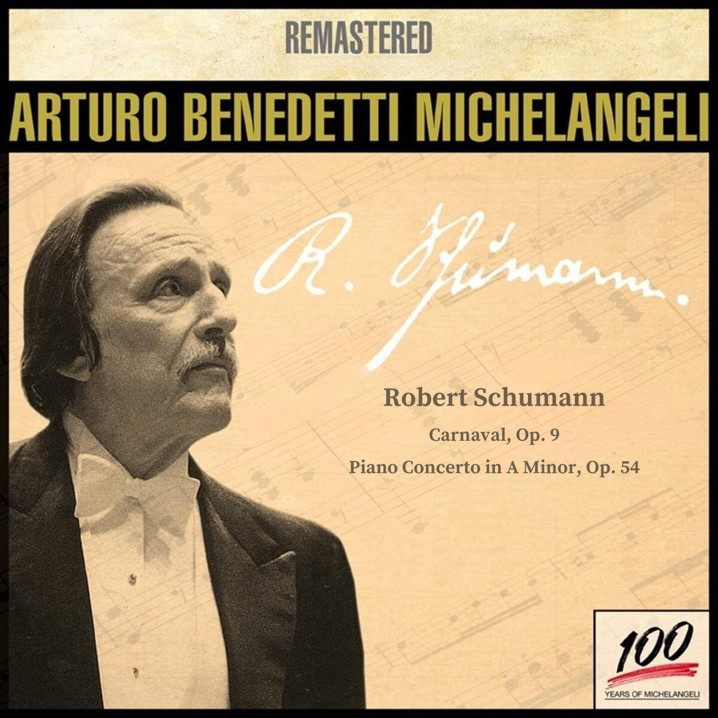 Релиз Arturo Benedetti Michelangeli, piano: Robert Schumann (Remastered)